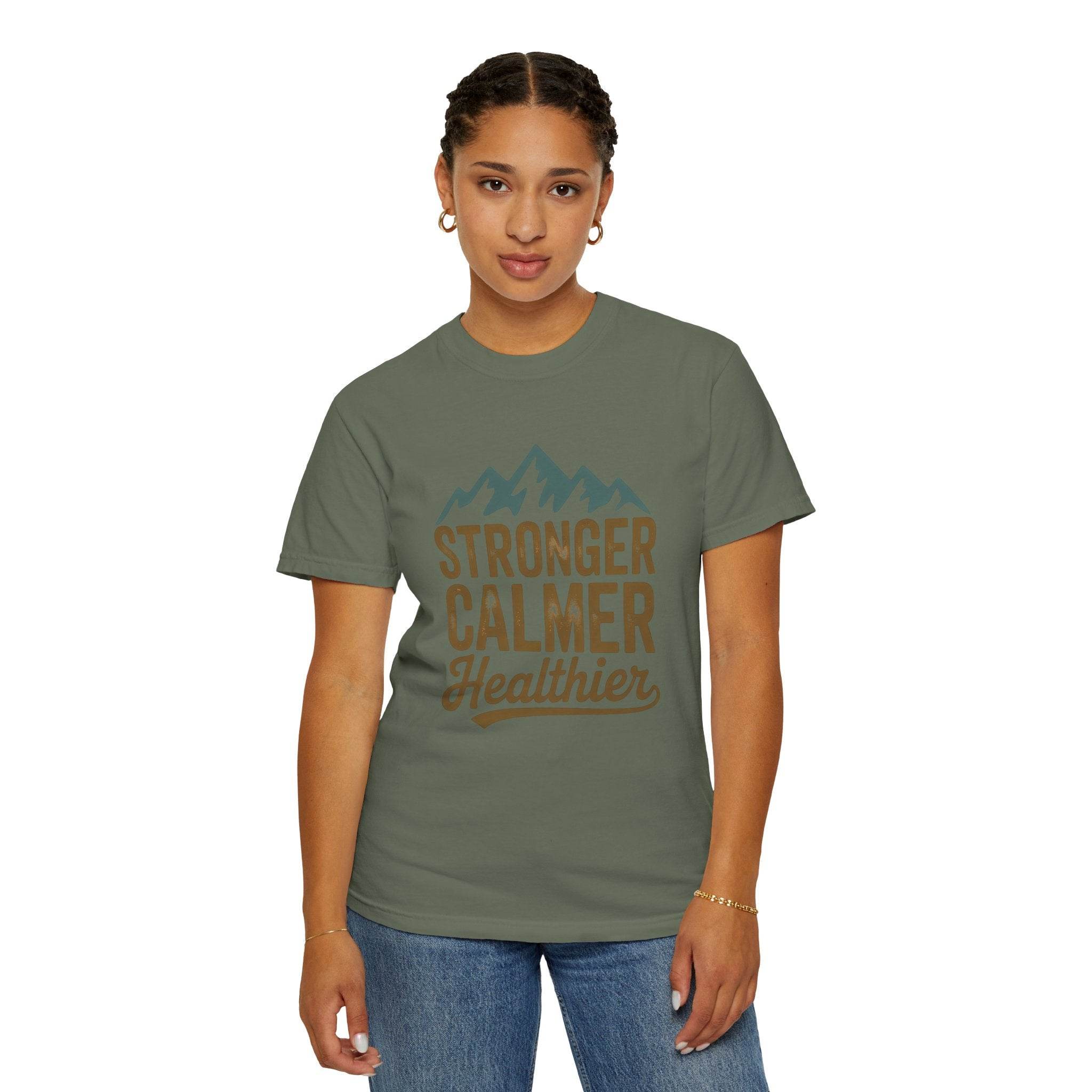 Stronger Calmer Healthier Tee - FitLife-WellnessOasis