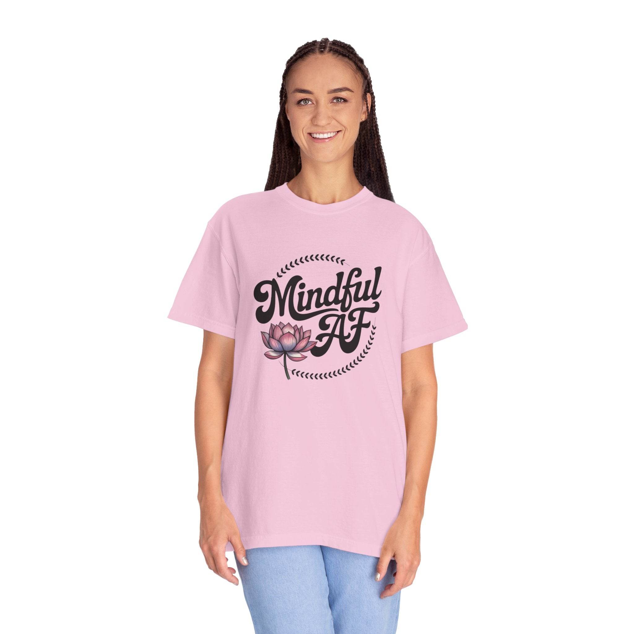 Mindful AF Lotus Unisex Garment-Dyed T-Shirt - FitLife-WellnessOasis