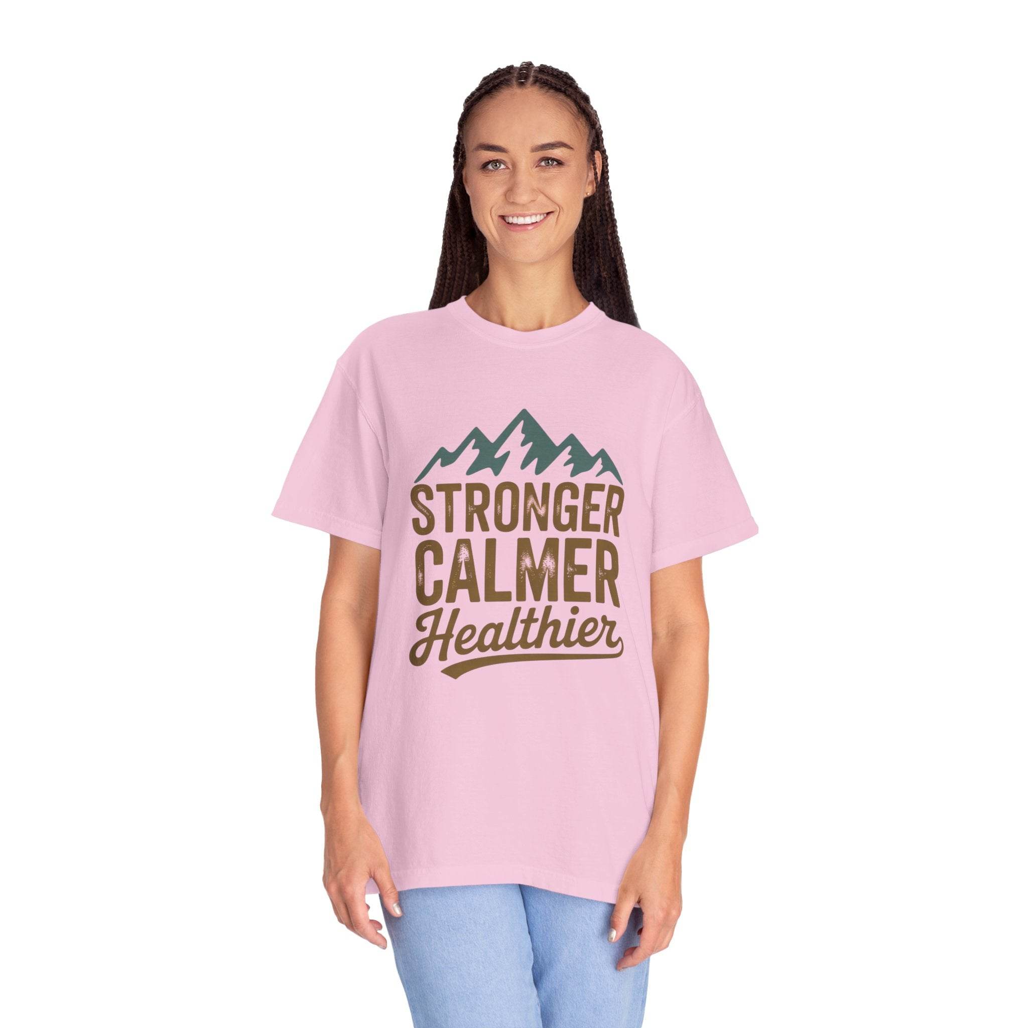 Stronger Calmer Healthier Tee - FitLife-WellnessOasis