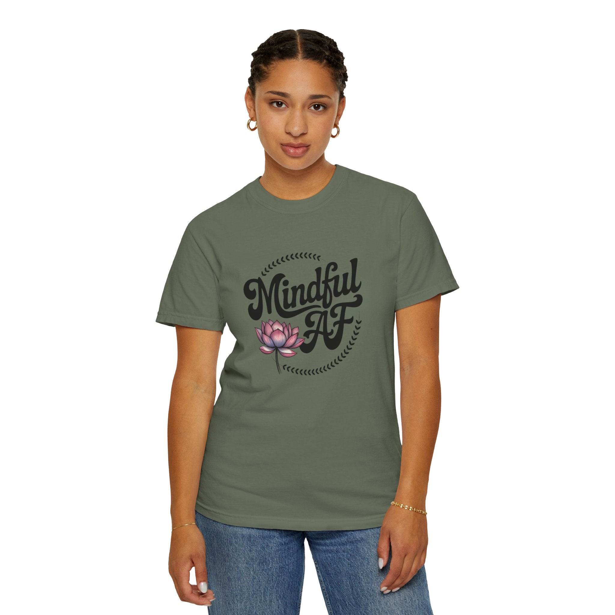 Mindful AF Lotus Unisex Garment-Dyed T-Shirt - FitLife-WellnessOasis