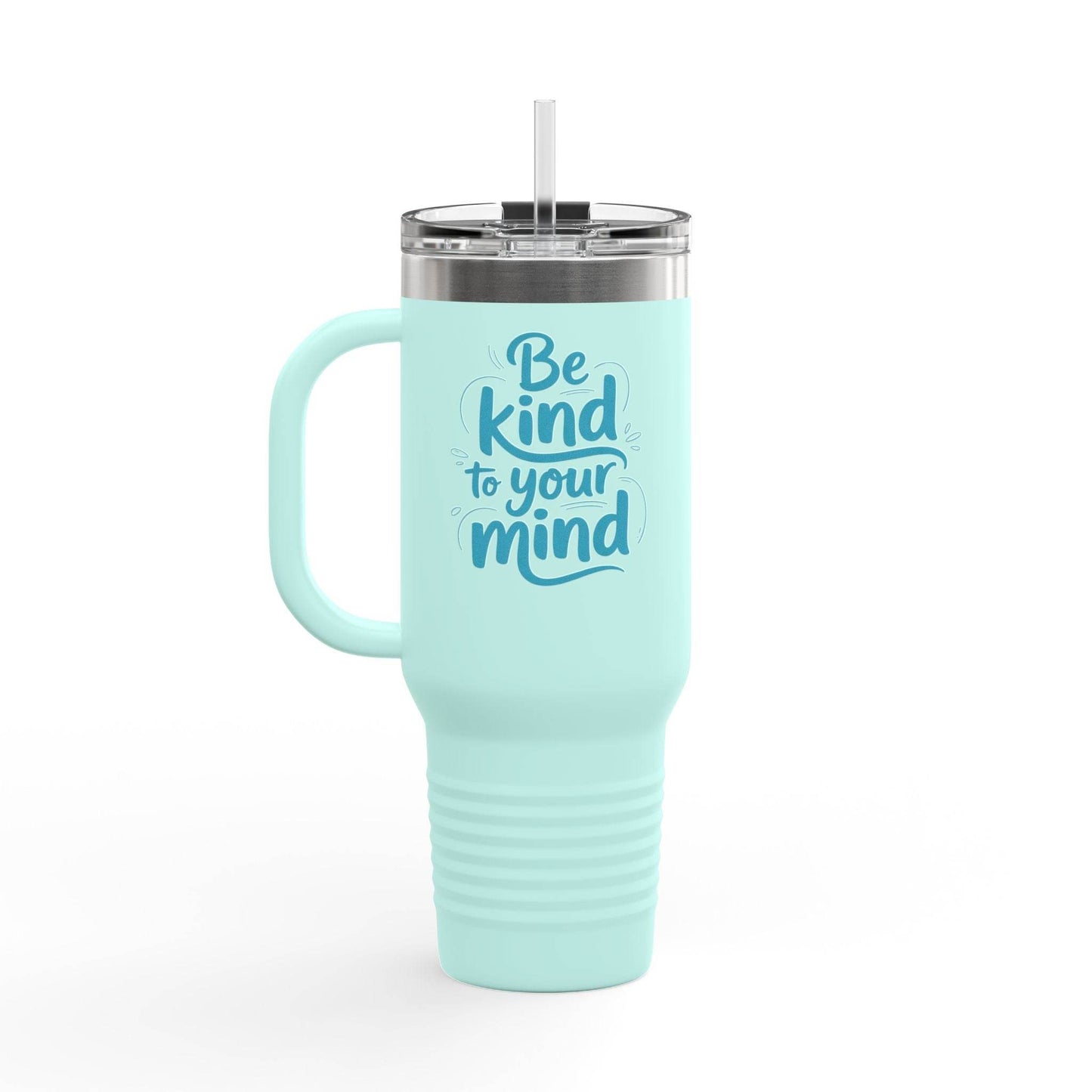 Be Kind to Your Mind Travel Mug Tumbler - FitLife - WellnessOasis