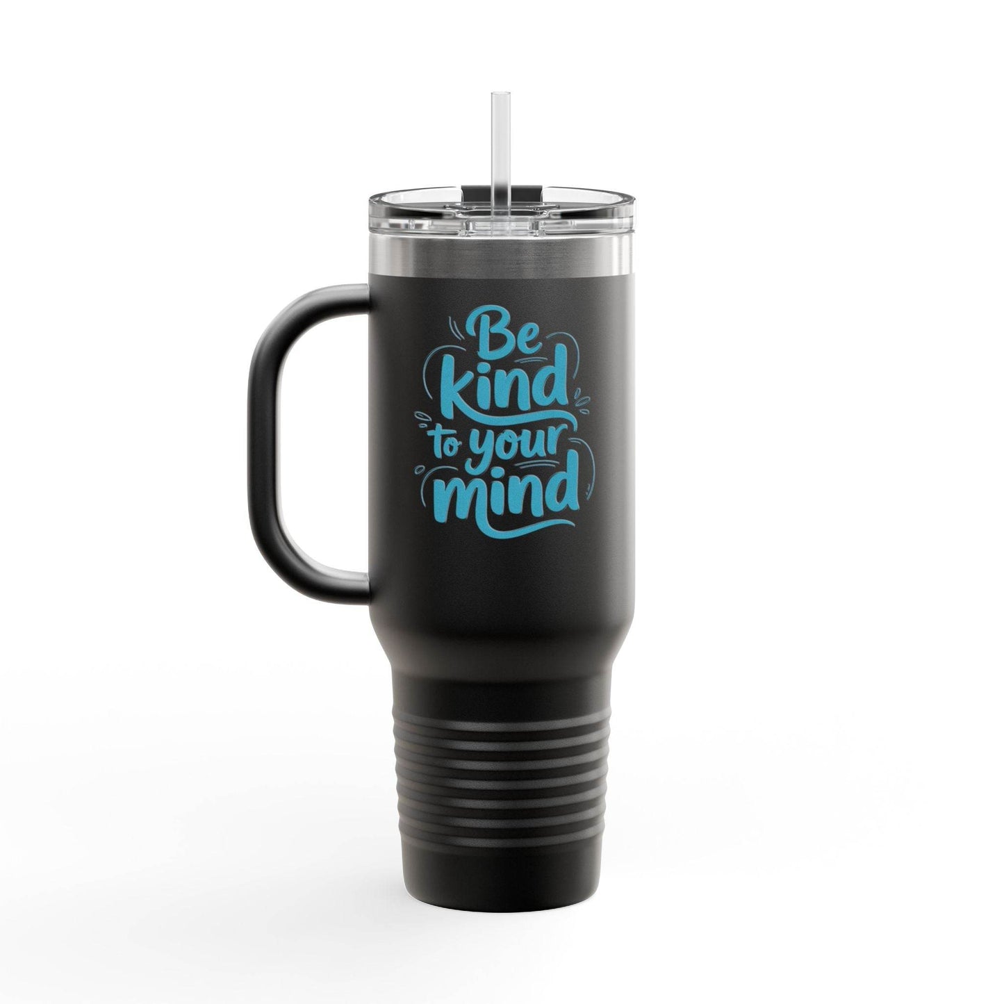 Be Kind to Your Mind Travel Mug Tumbler - FitLife - WellnessOasis