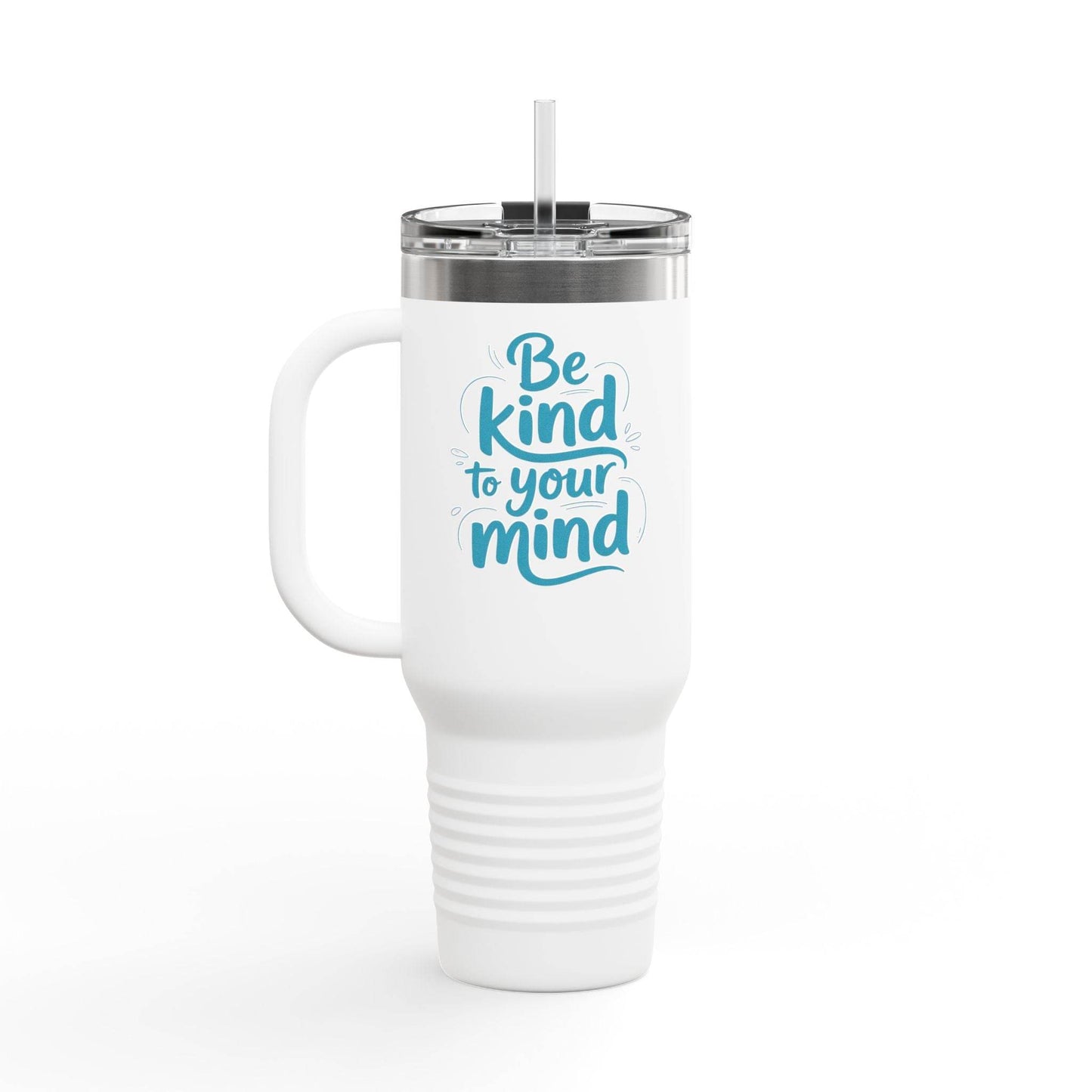 Be Kind to Your Mind Travel Mug Tumbler - FitLife - WellnessOasis