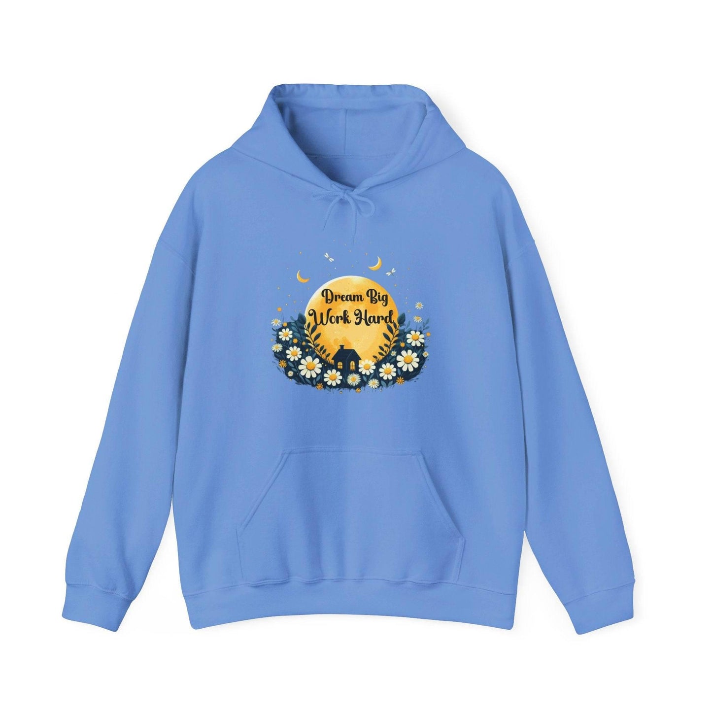 Dream Big Work Hard Hooded Sweatshirt - FitLife - WellnessOasis