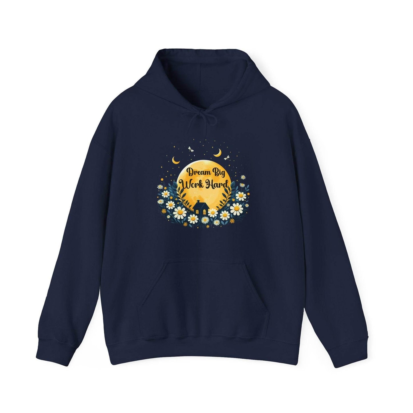 Dream Big Work Hard Hooded Sweatshirt - FitLife - WellnessOasis