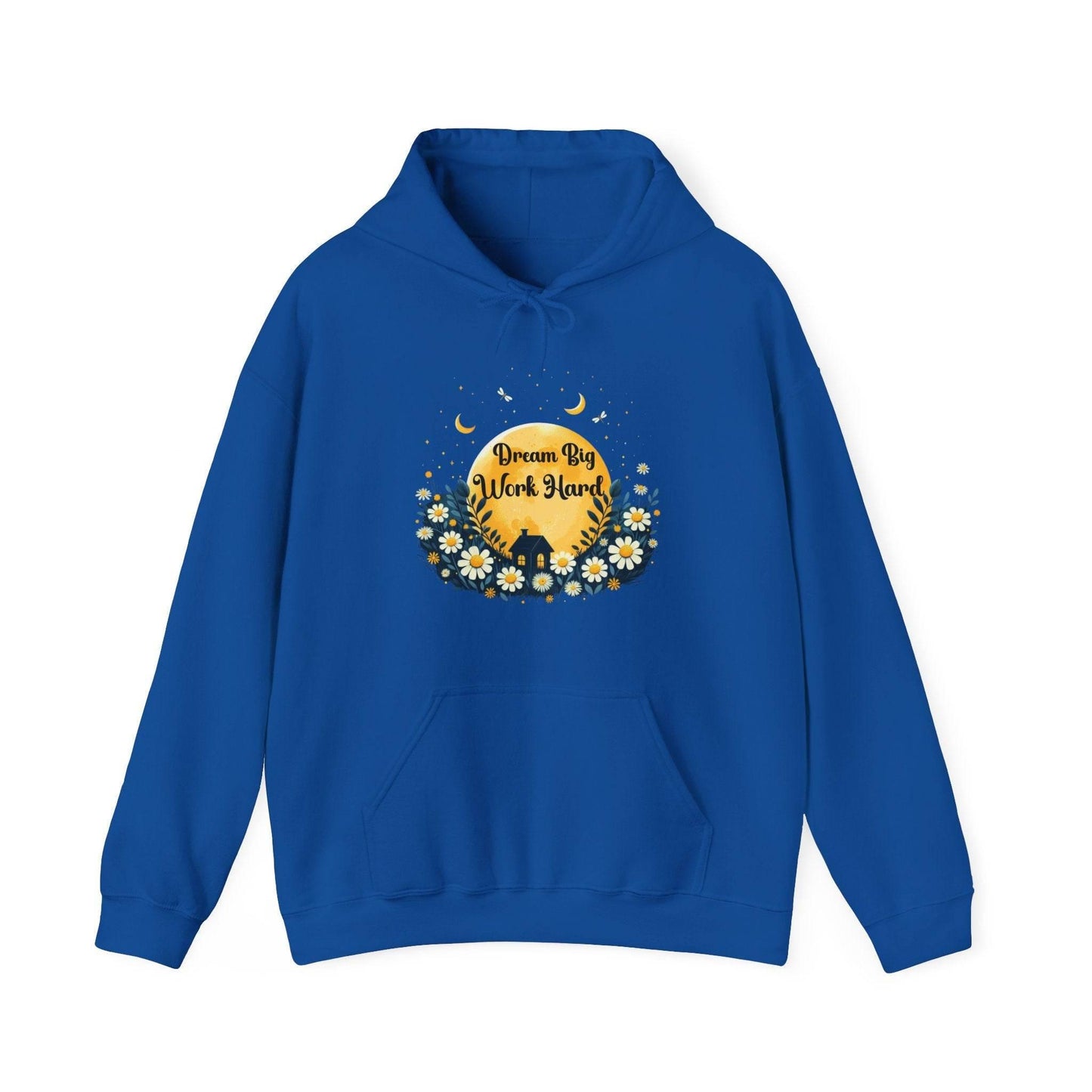 Dream Big Work Hard Hooded Sweatshirt - FitLife - WellnessOasis