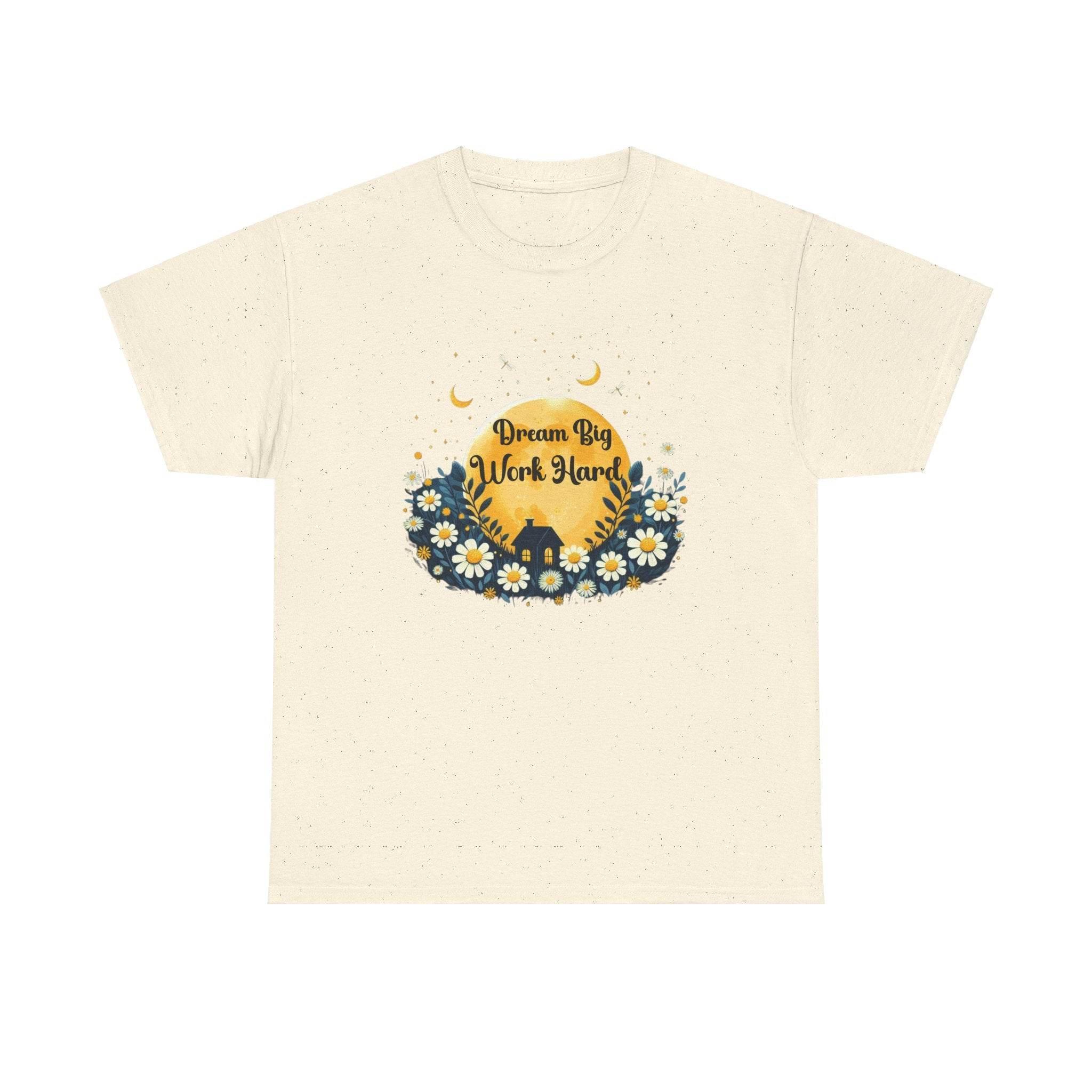 Dream Big Work Hard Tee - FitLife - WellnessOasis