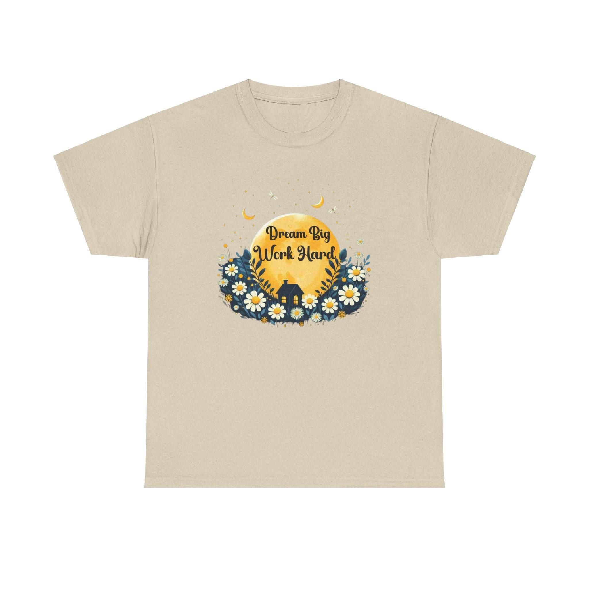 Dream Big Work Hard Tee - FitLife - WellnessOasis