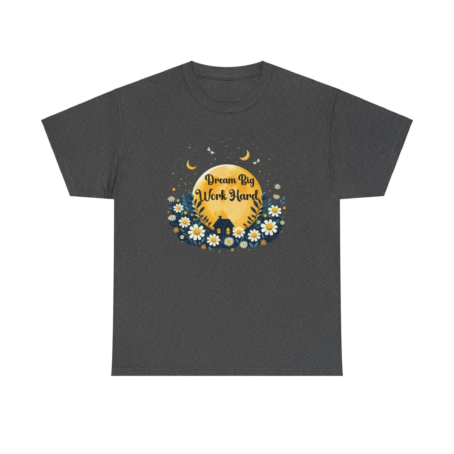 Dream Big Work Hard Tee - FitLife - WellnessOasis