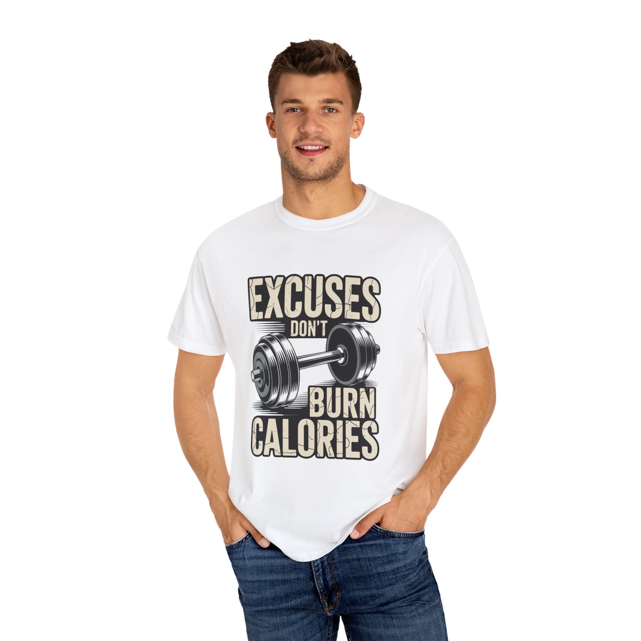 Excuses Don't Burn Calories | Motivational Fitness T-Shirt - FitLife - WellnessOasis