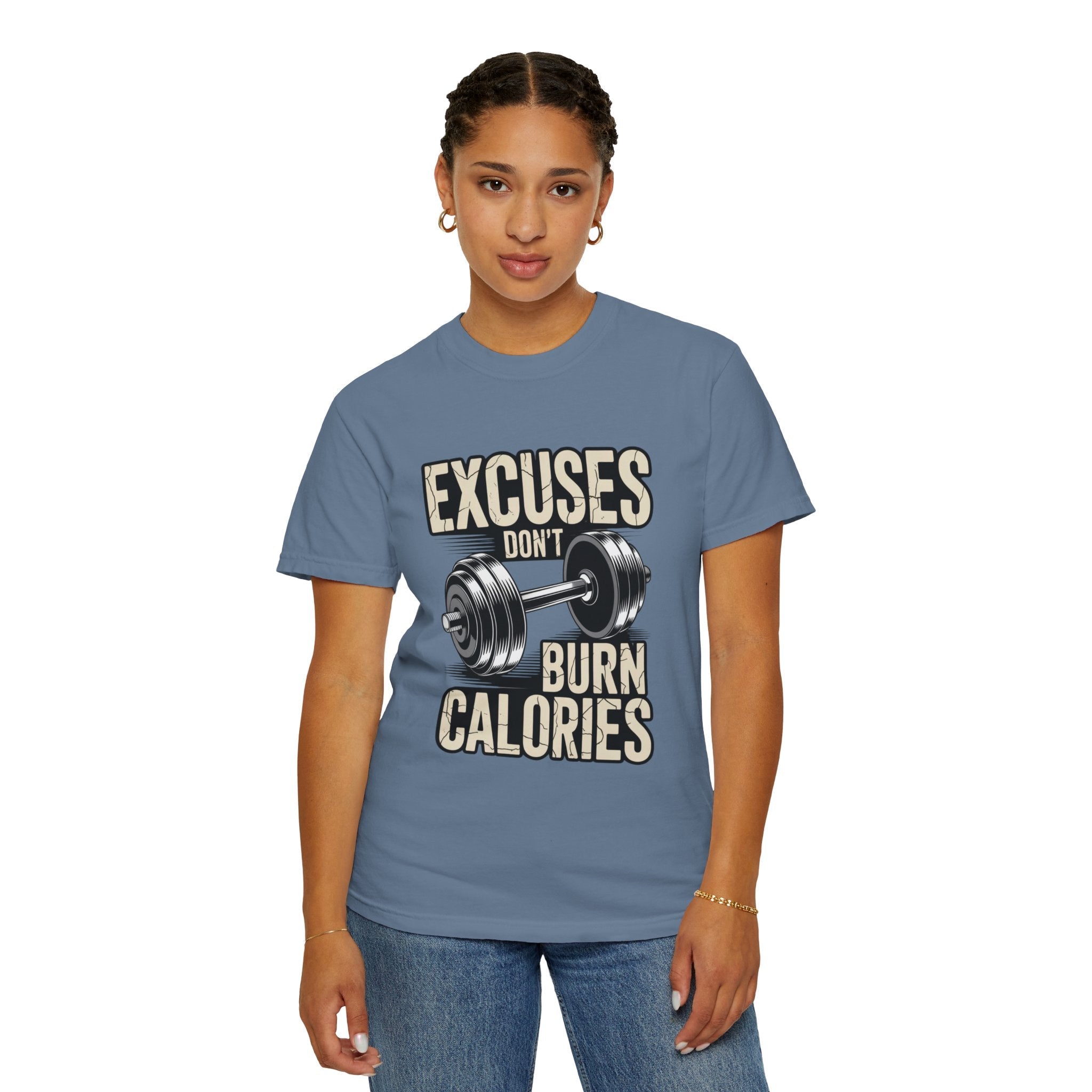 Excuses Don't Burn Calories | Motivational Fitness T-Shirt - FitLife - WellnessOasis