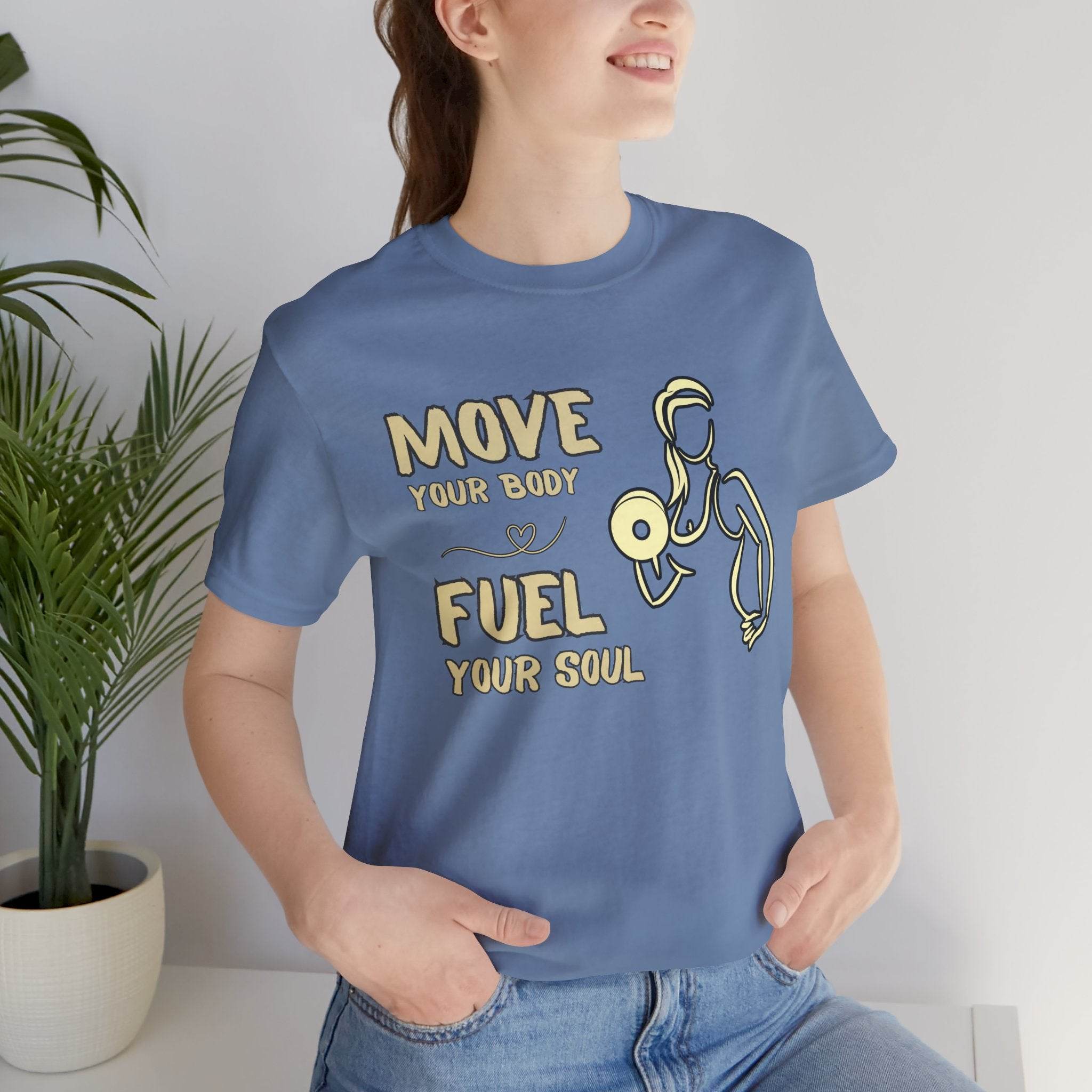 Fuel Your Soul Motivational Fitness Shirt - FitLife - WellnessOasis