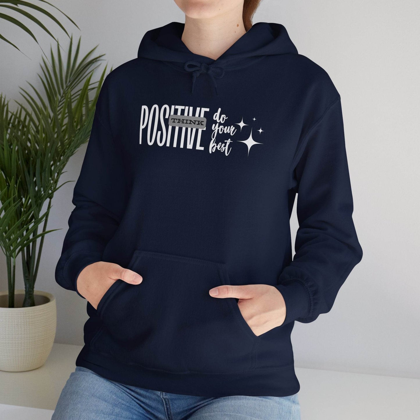 Hooded Sweatshirt Think Positive - FitLife - WellnessOasis