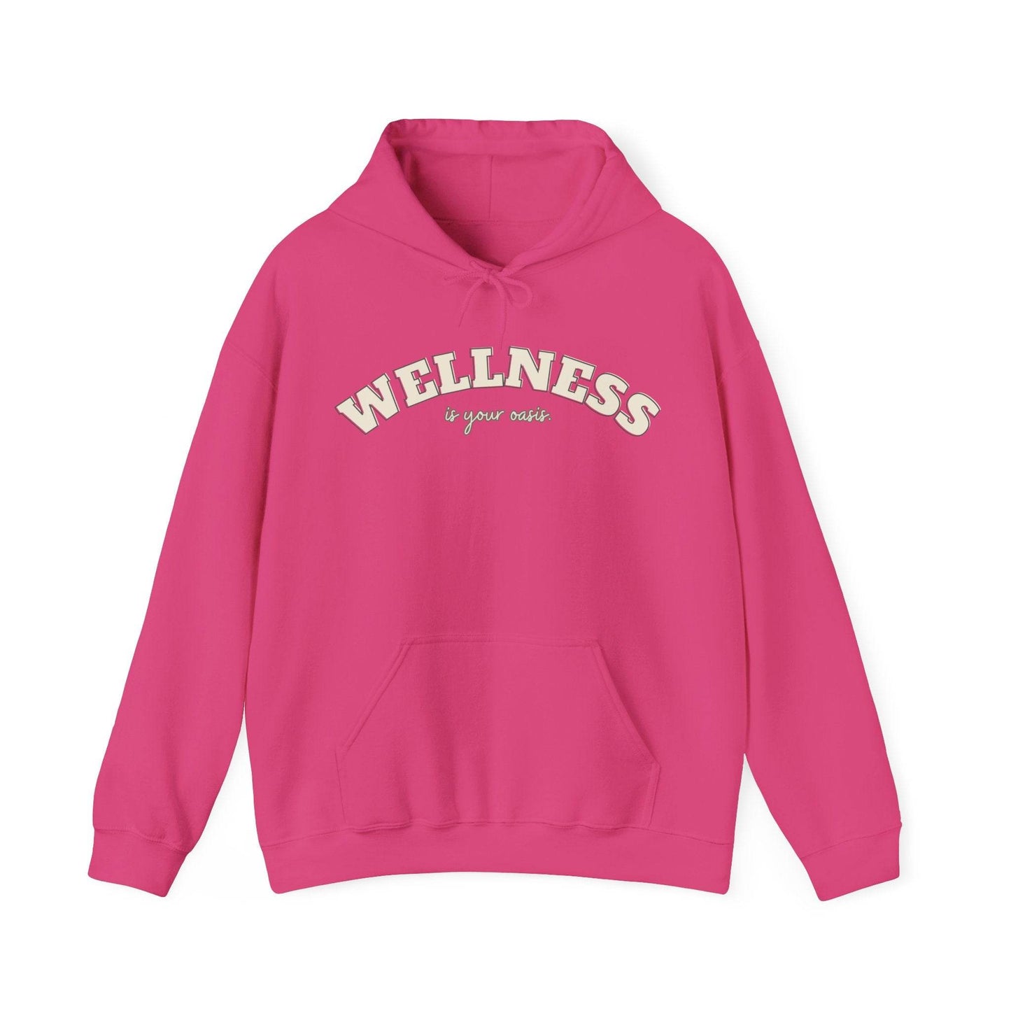 Hooded Sweatshirt with WELLNESS is your oasis - FitLife - WellnessOasis