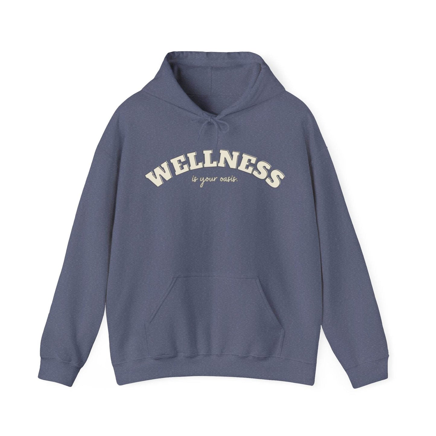 Hooded Sweatshirt with WELLNESS is your oasis - FitLife - WellnessOasis