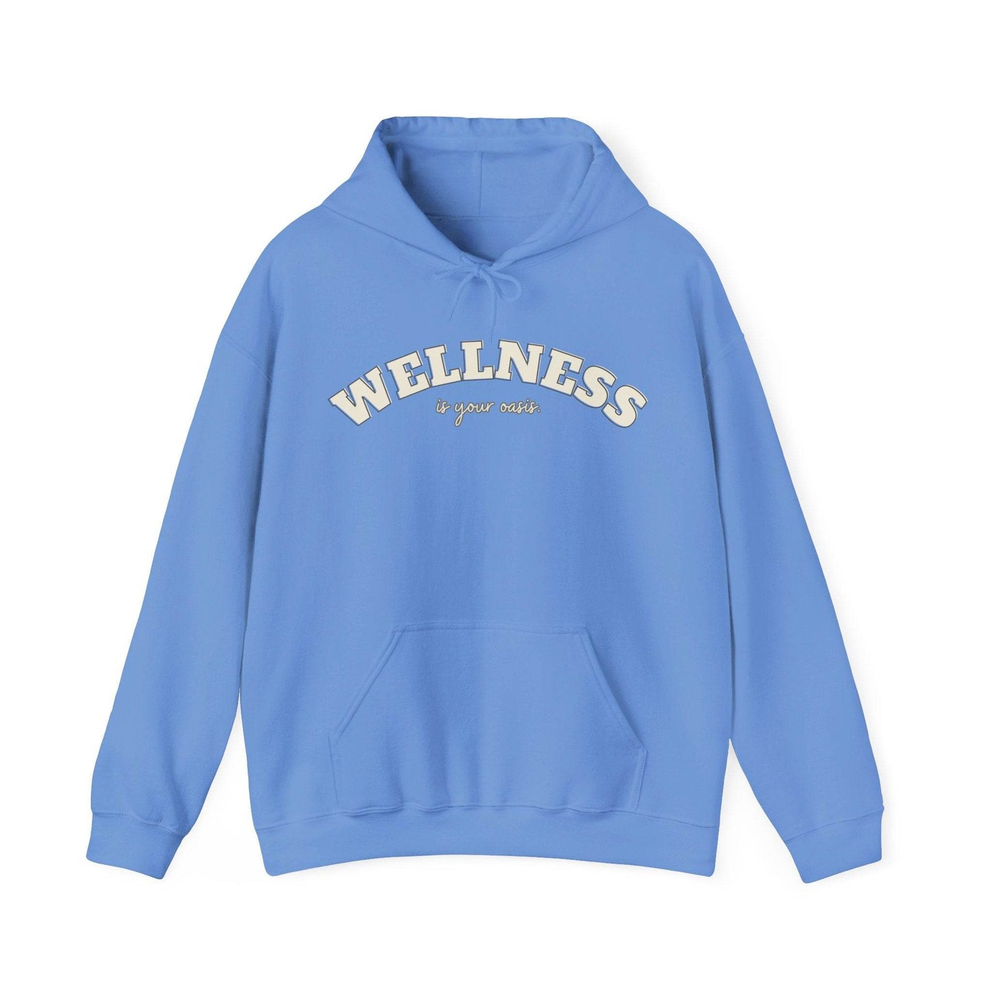 Hooded Sweatshirt with WELLNESS is your oasis - FitLife - WellnessOasis