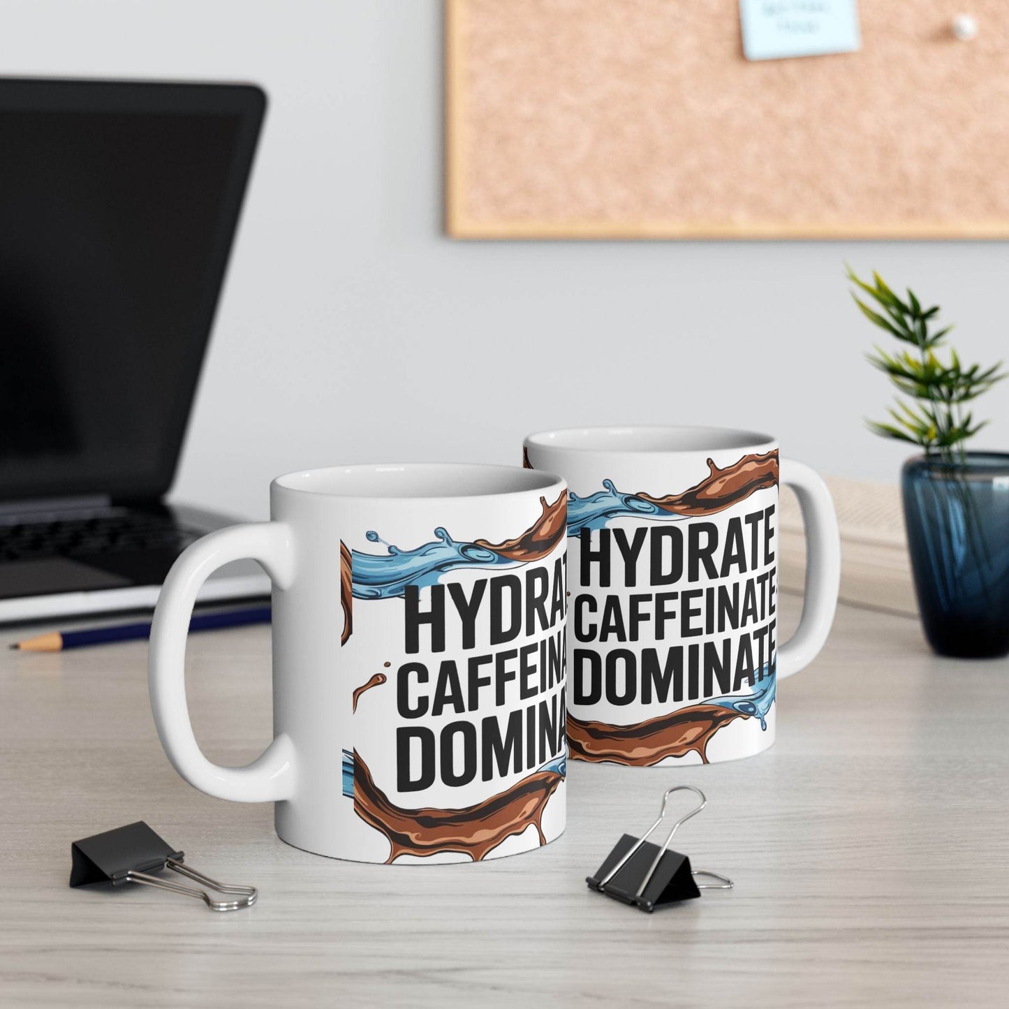Hydrate, Caffeinate, Dominate - Motivational Ceramic Coffee Mug - FitLife - WellnessOasis