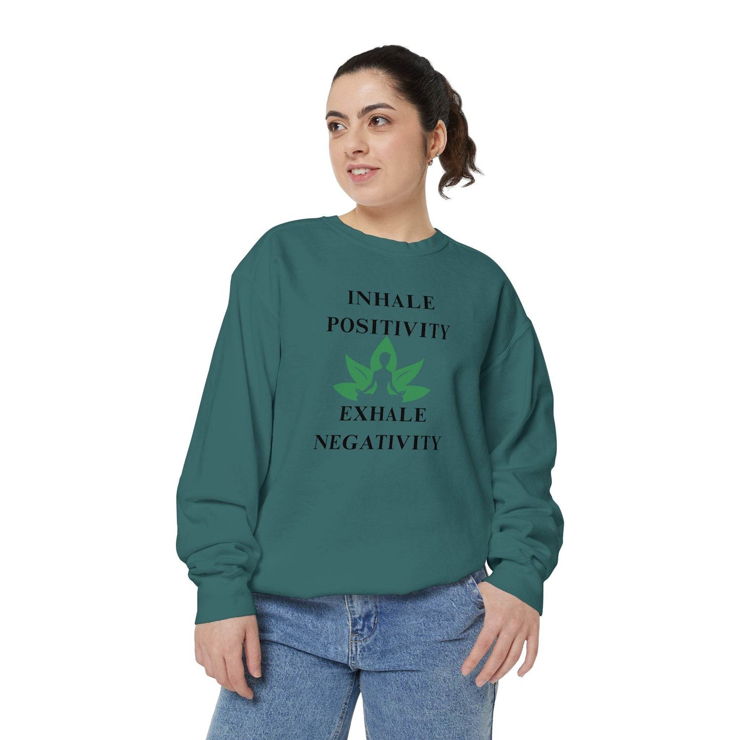 Inhale Positivity Exhale Negativity Sweatshirt - FitLife - WellnessOasis