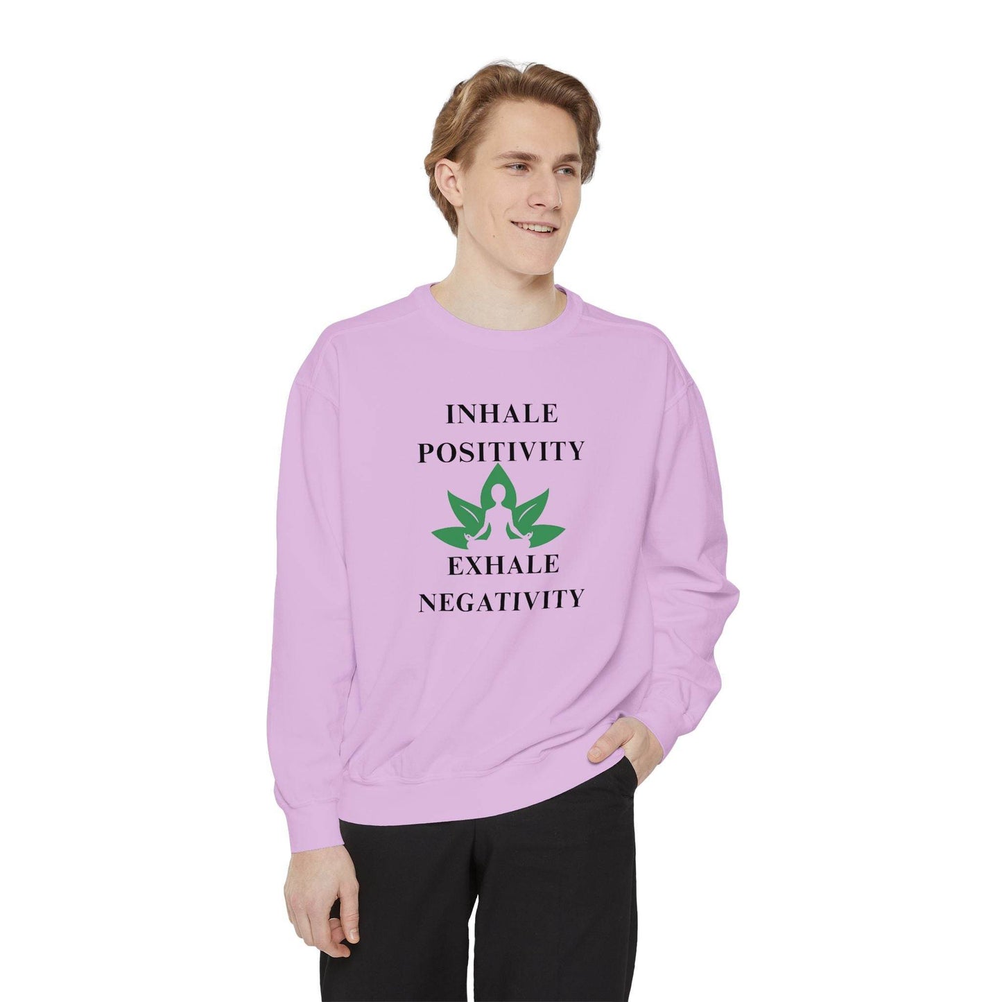 Inhale Positivity Exhale Negativity Sweatshirt - FitLife - WellnessOasis