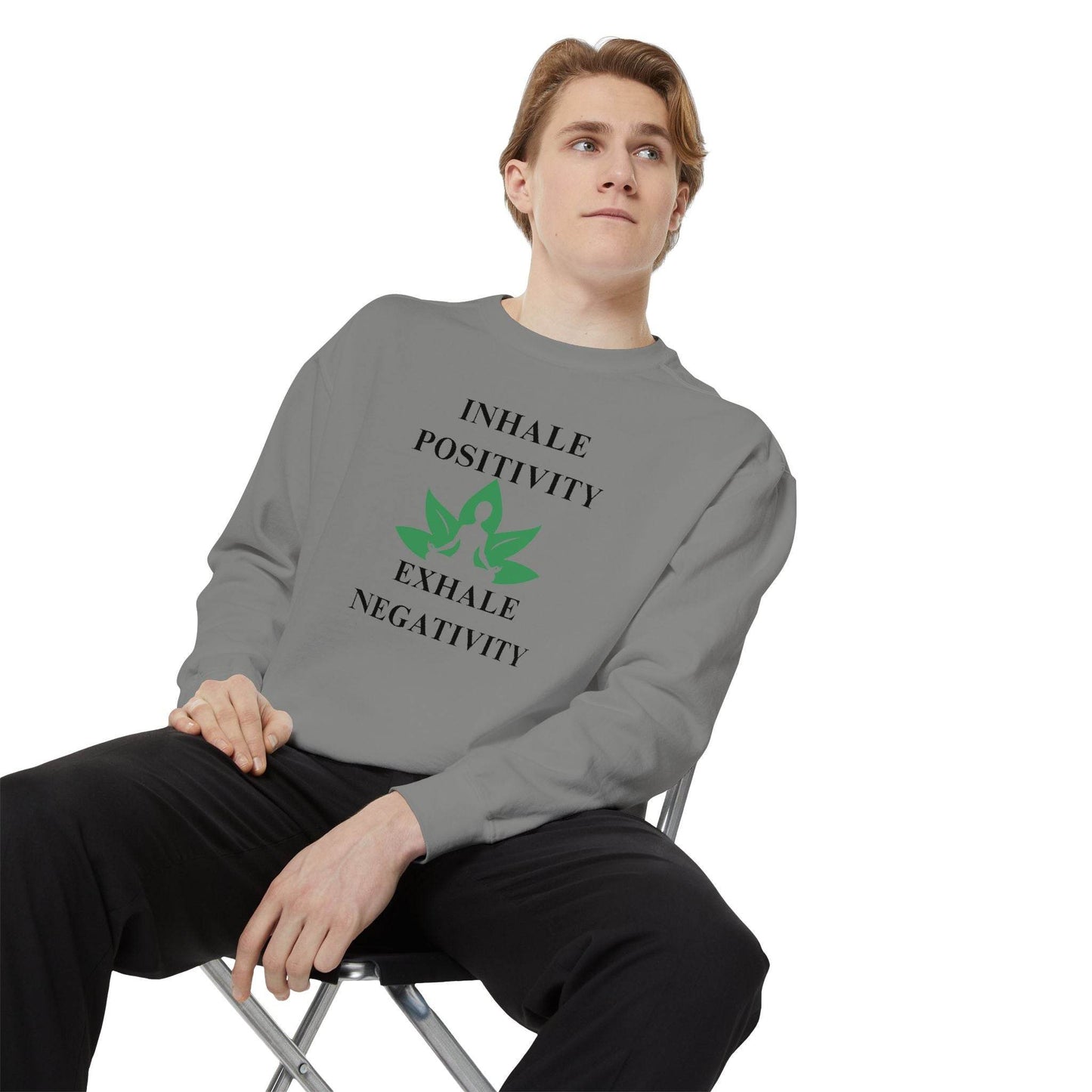 Inhale Positivity Exhale Negativity Sweatshirt - FitLife - WellnessOasis