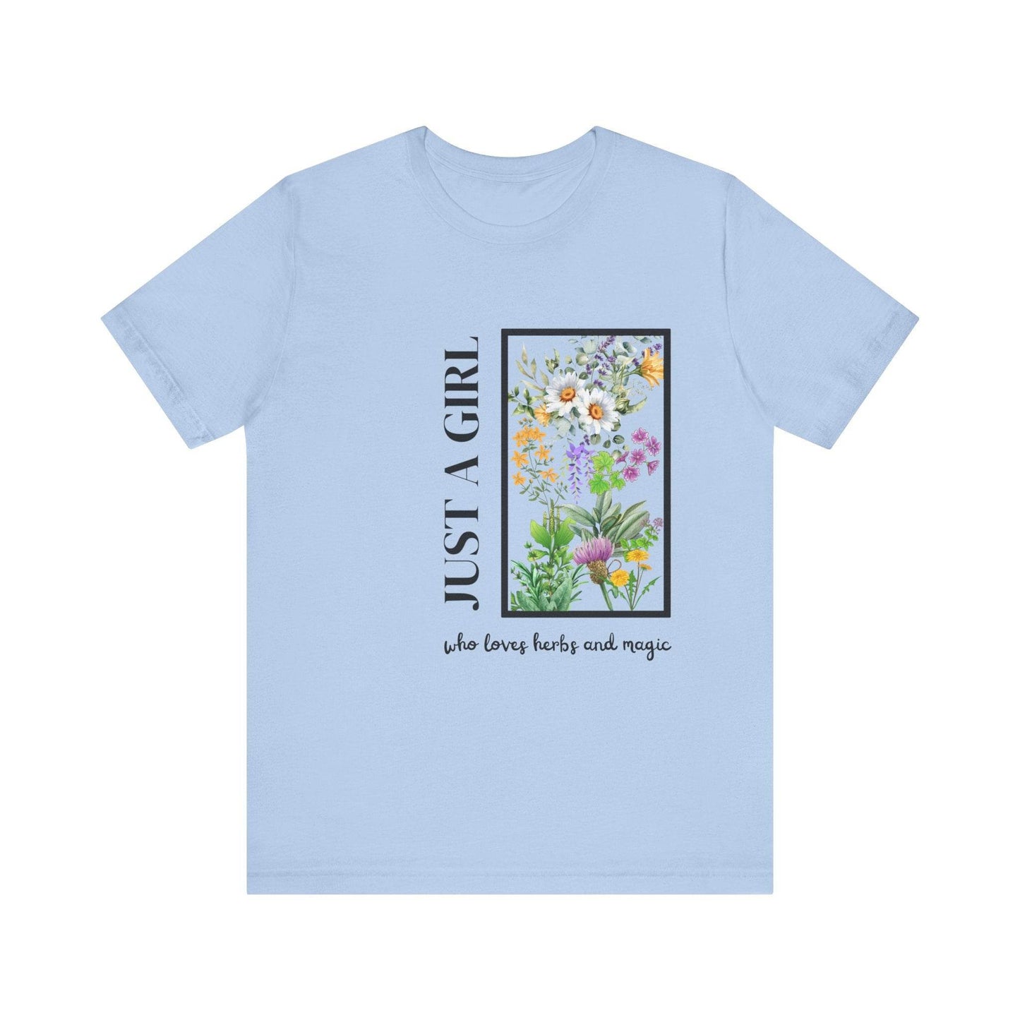 Just a Girl Herbal Graphic Tee - FitLife - WellnessOasis