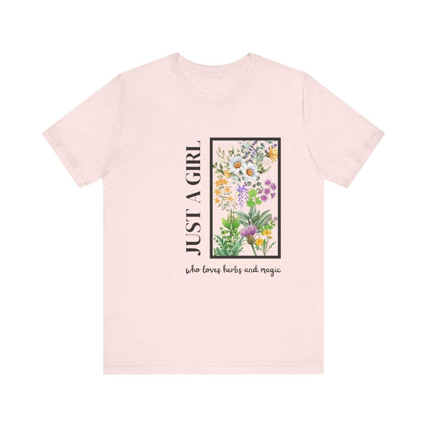 Just a Girl Herbal Graphic Tee - FitLife - WellnessOasis