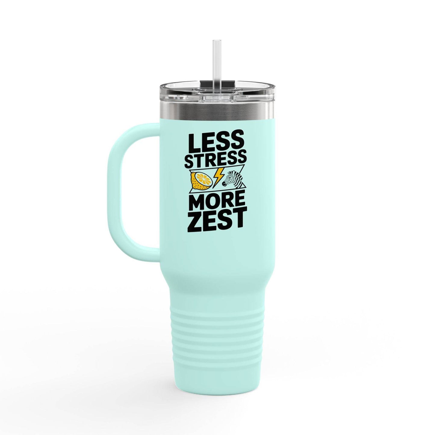 Less Stress More Zest Insulated 40oz Travel Mug - FitLife - WellnessOasis
