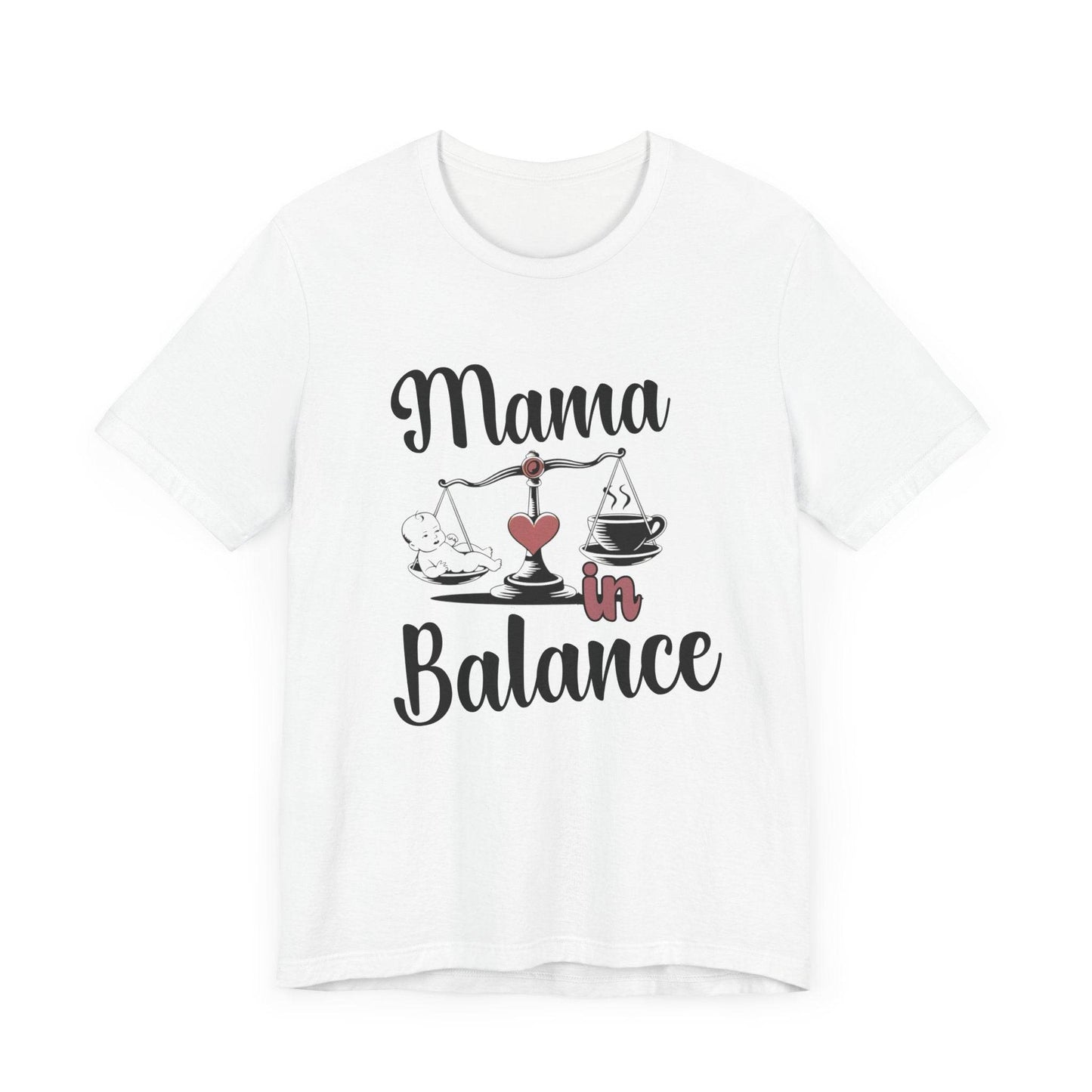 Mama in Balance T-Shirt – Stylish Comfort for Mindful Moms - FitLife - WellnessOasis
