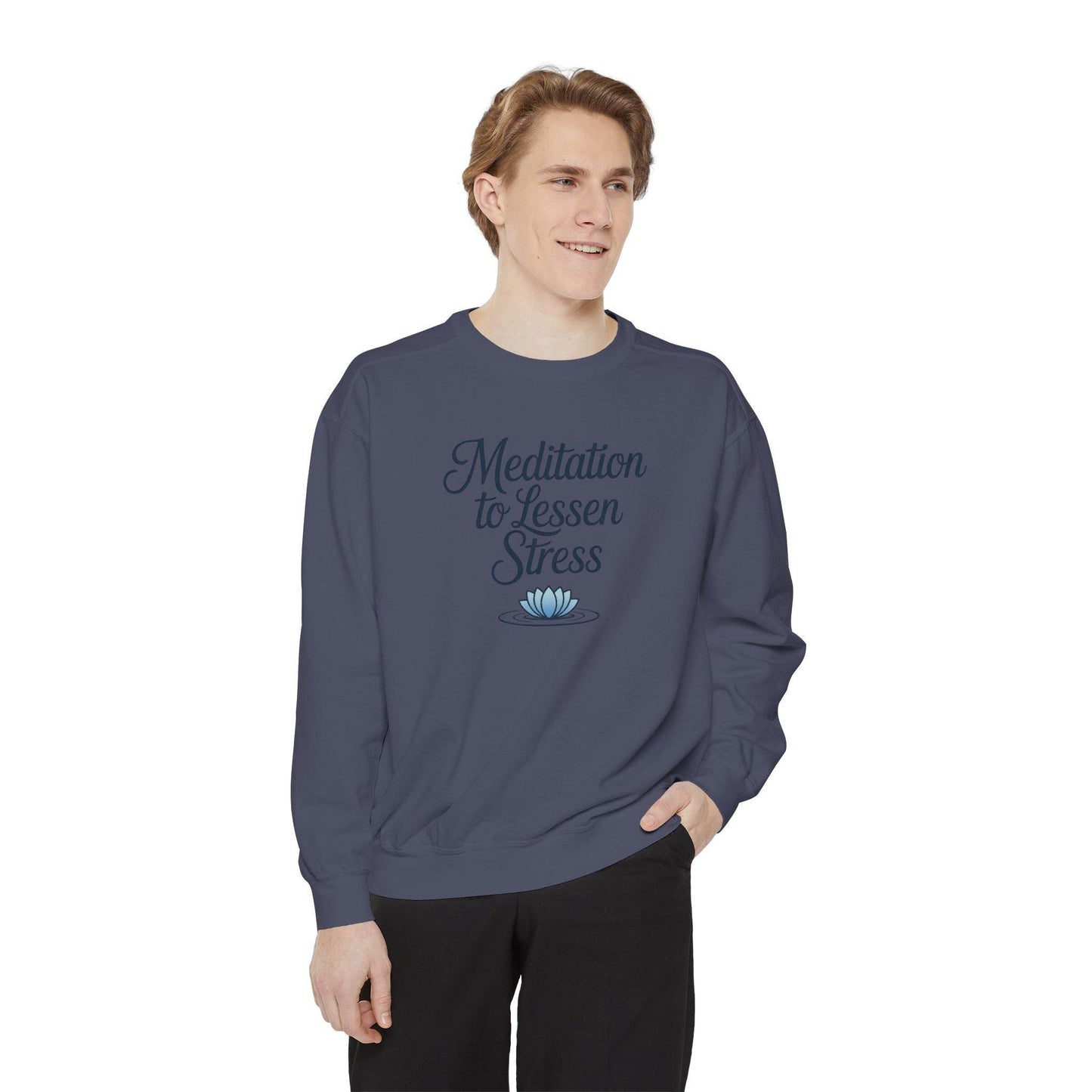 Meditation to Lessen Stress Sweatshirt - FitLife - WellnessOasis