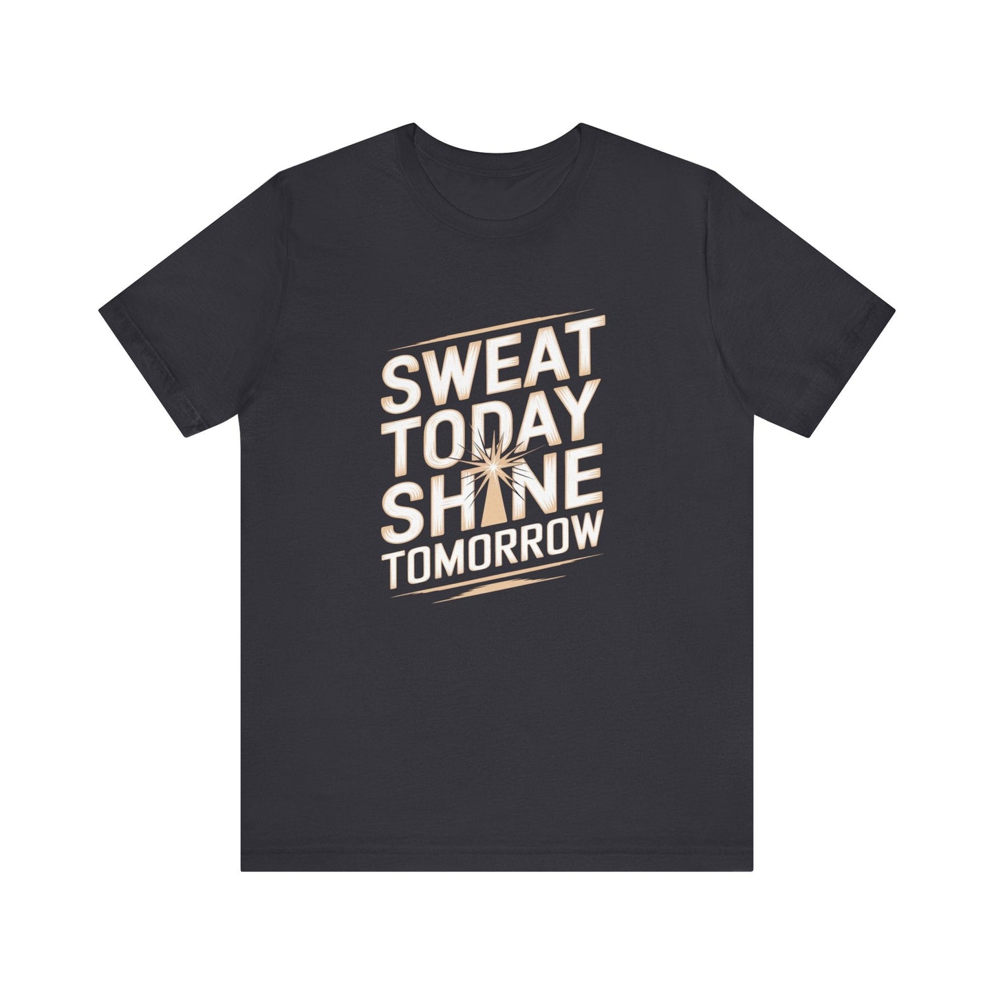 Motivational Fitness Tee - Sweat Today, Shine Tomorrow - FitLife - WellnessOasis