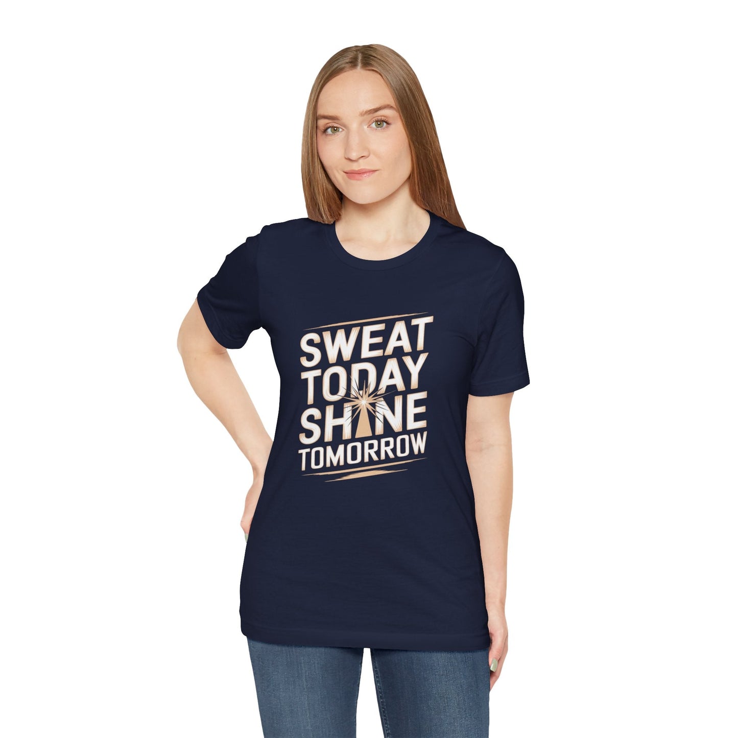 Motivational Fitness Tee - Sweat Today, Shine Tomorrow - FitLife - WellnessOasis