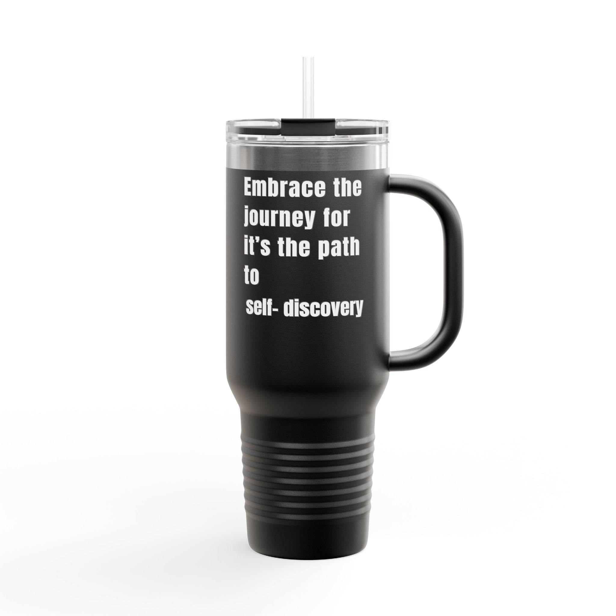 Motivational Insulated Travel Mug - 40oz Embrace the Journey - FitLife - WellnessOasis