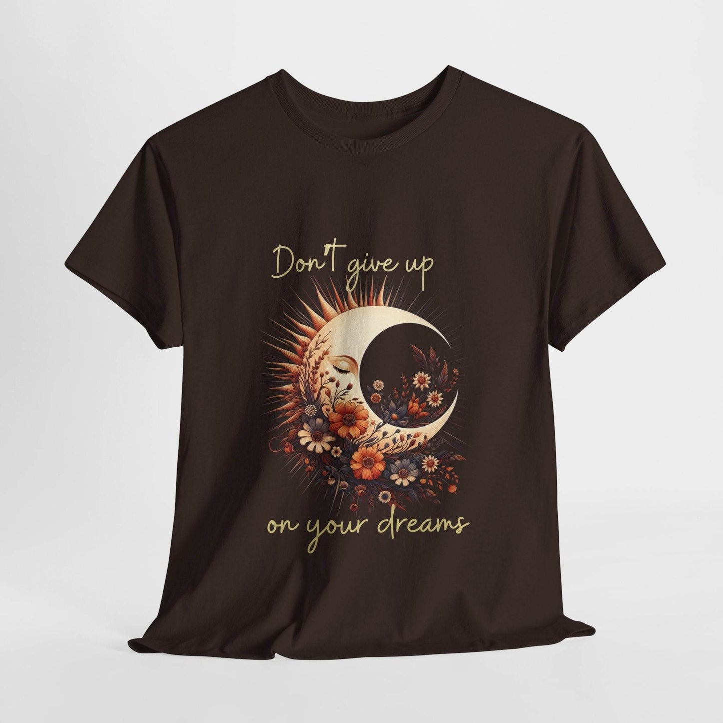 Motivational T-shirt - Don't Give up on Your Dreams - FitLife - WellnessOasis