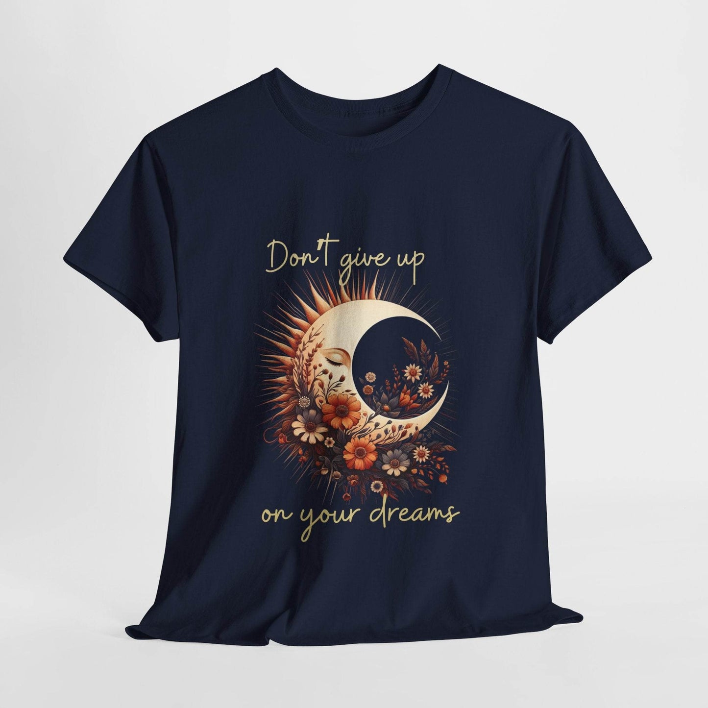 Motivational T-shirt - Don't Give up on Your Dreams - FitLife - WellnessOasis