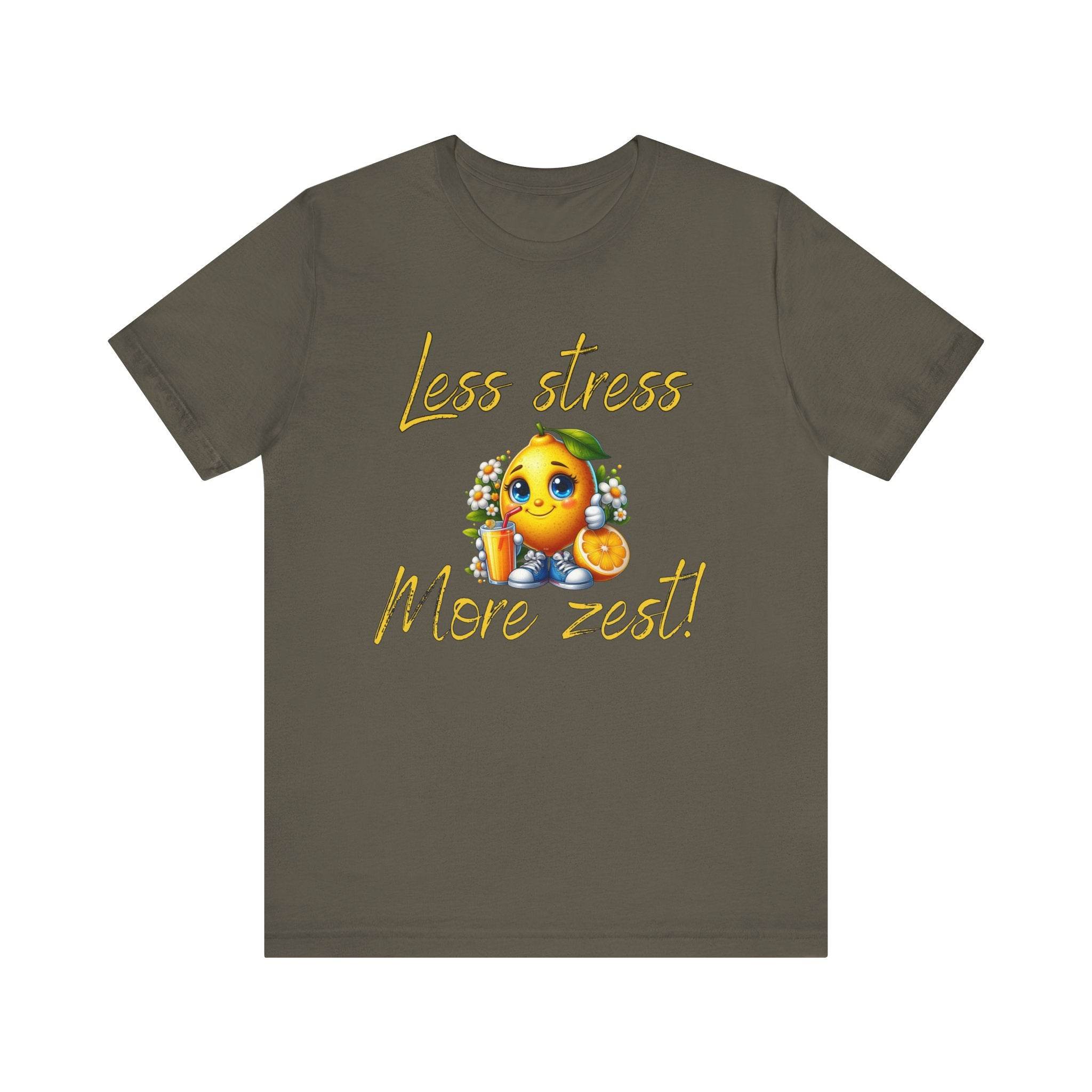 Motivational Zesty Tee - Less Stress More Zest! - FitLife - WellnessOasis