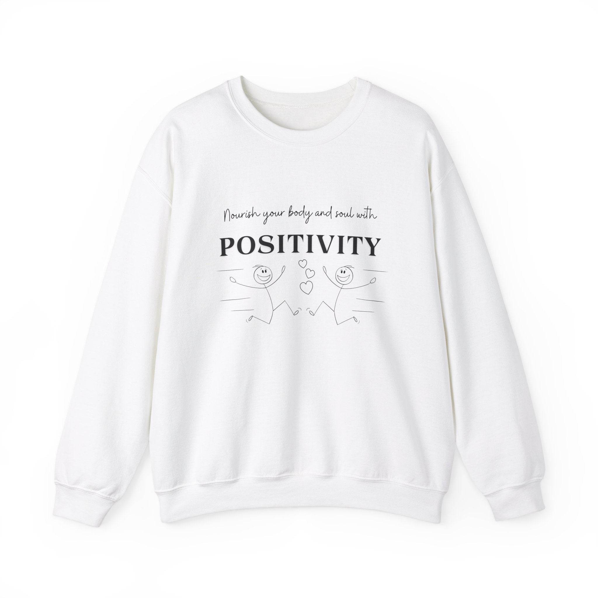 Nourish Positivity Sweatshirt - FitLife - WellnessOasis