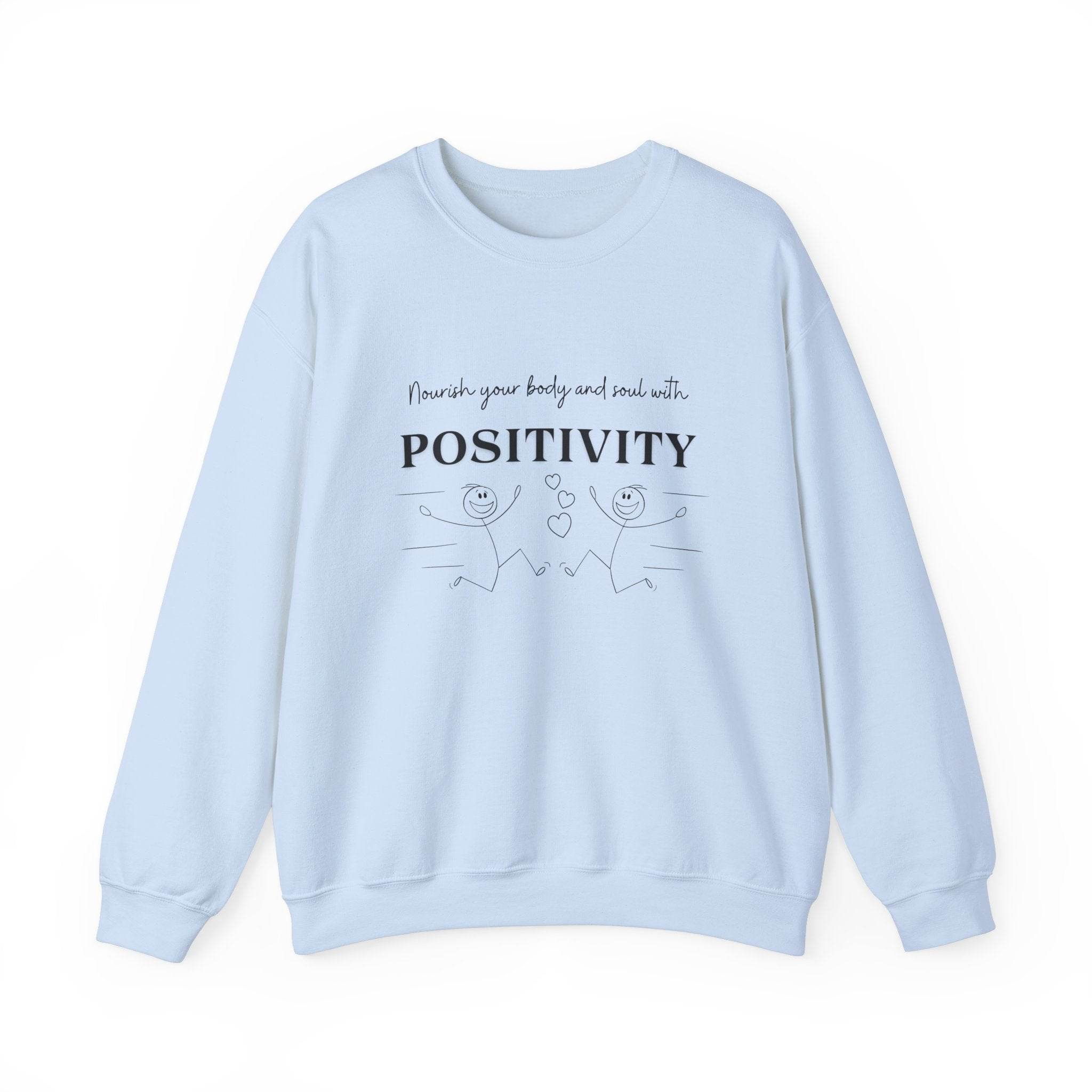 Nourish Positivity Sweatshirt - FitLife - WellnessOasis