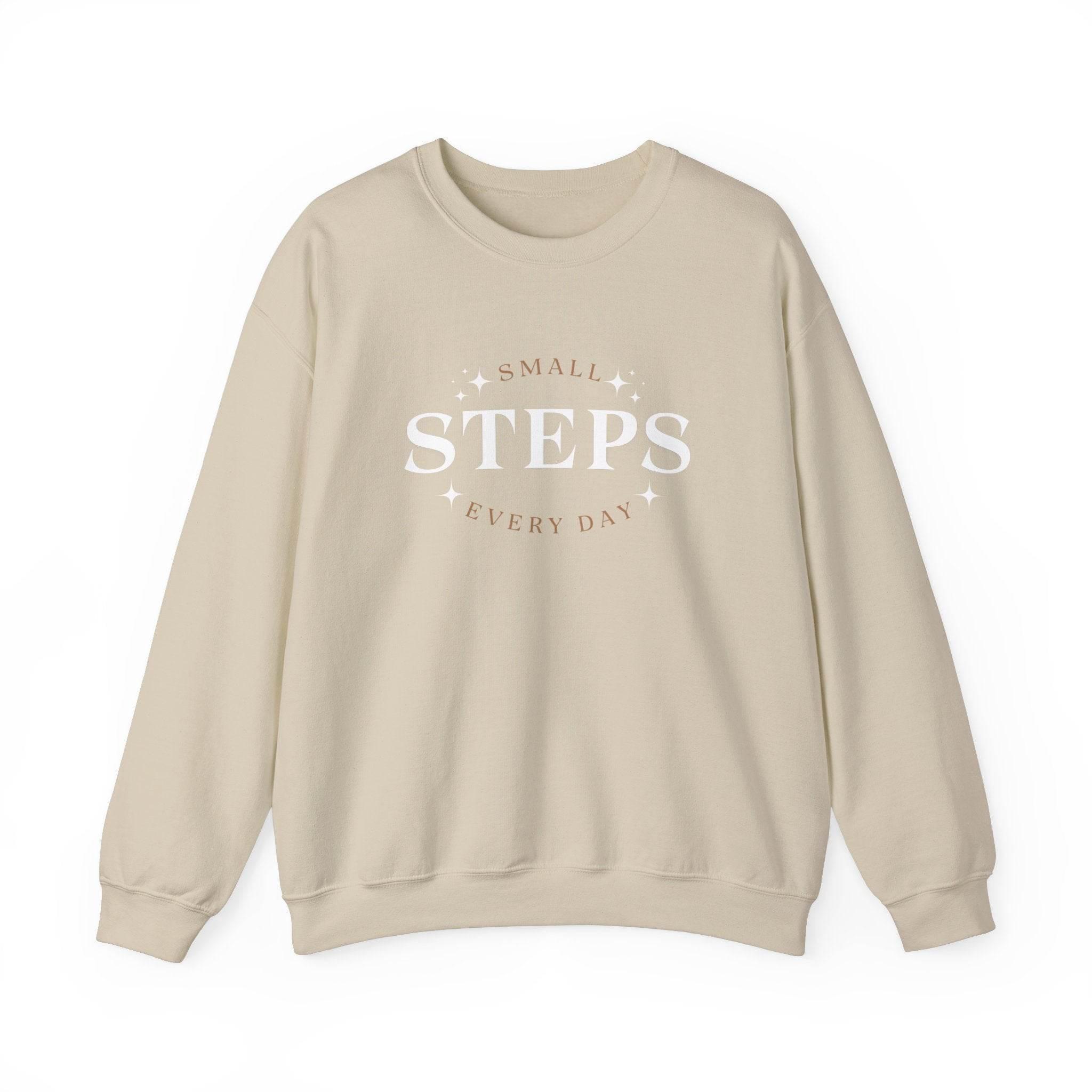 Small Steps Every Day Sweatshirt - FitLife - WellnessOasis