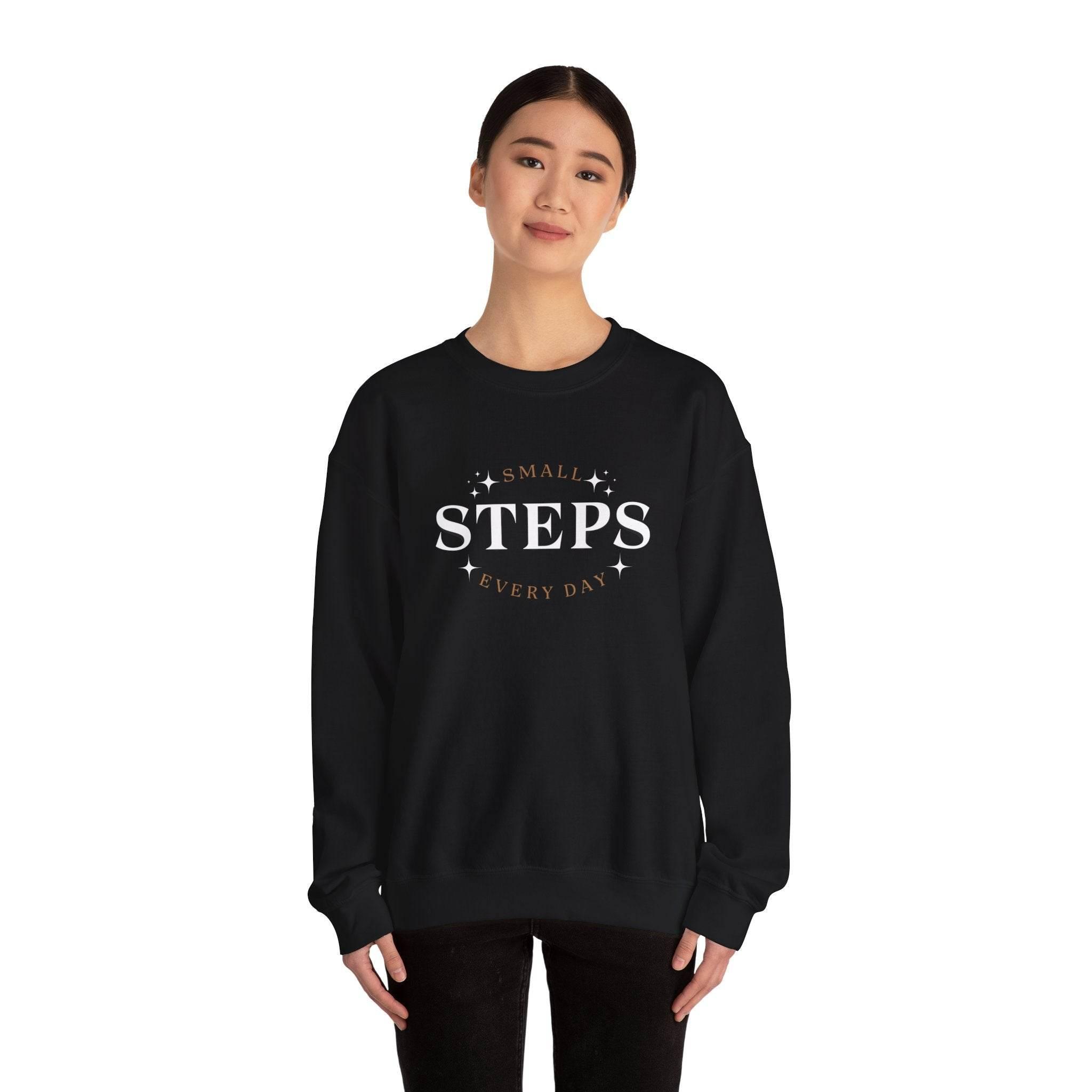 Small Steps Every Day Sweatshirt - FitLife - WellnessOasis