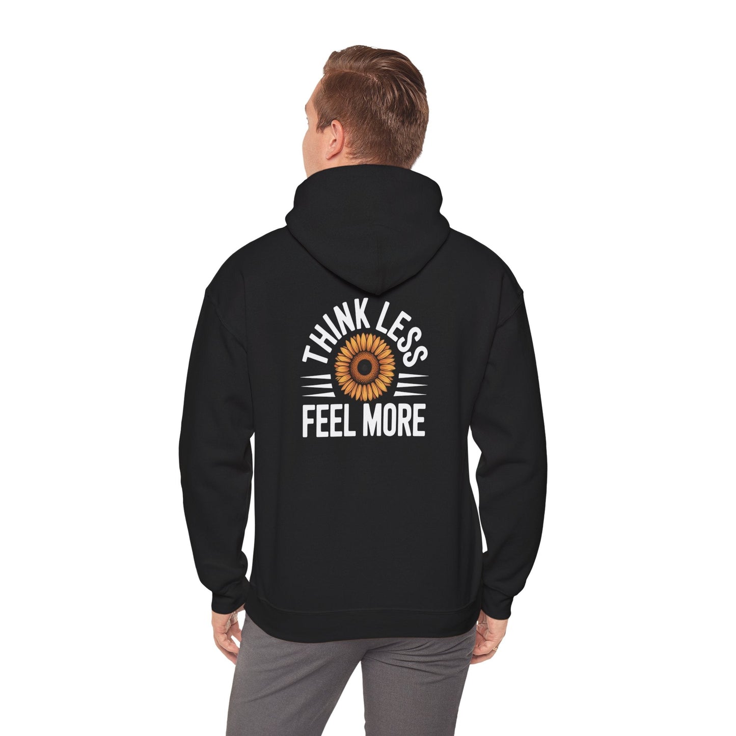 Think Less Feel More Sweatshirt – Empowering Comfort & Wellness Wear - FitLife - WellnessOasis