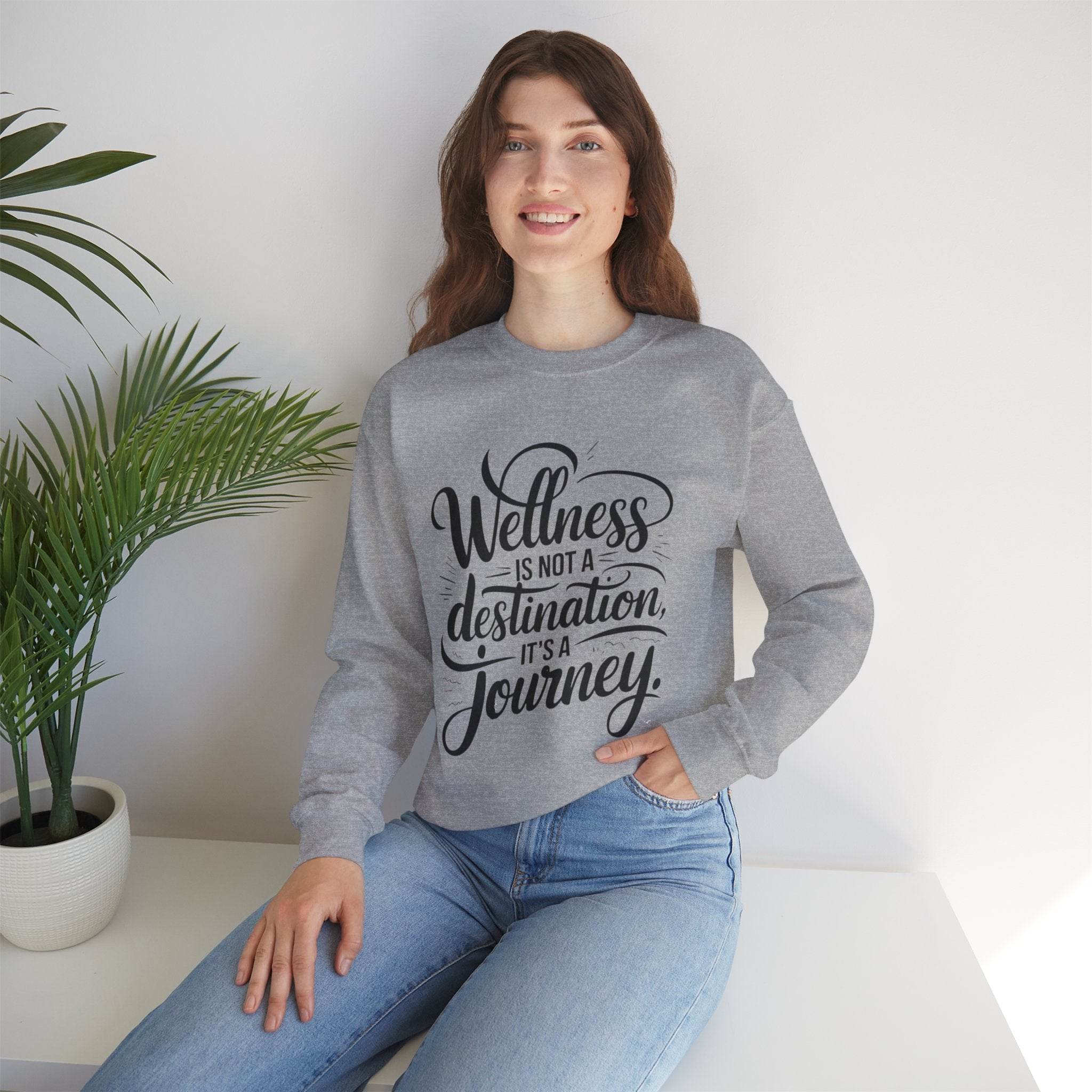 Wellness Is a Journey Crewneck – Motivational Self - Care Sweatshirt - FitLife - WellnessOasis