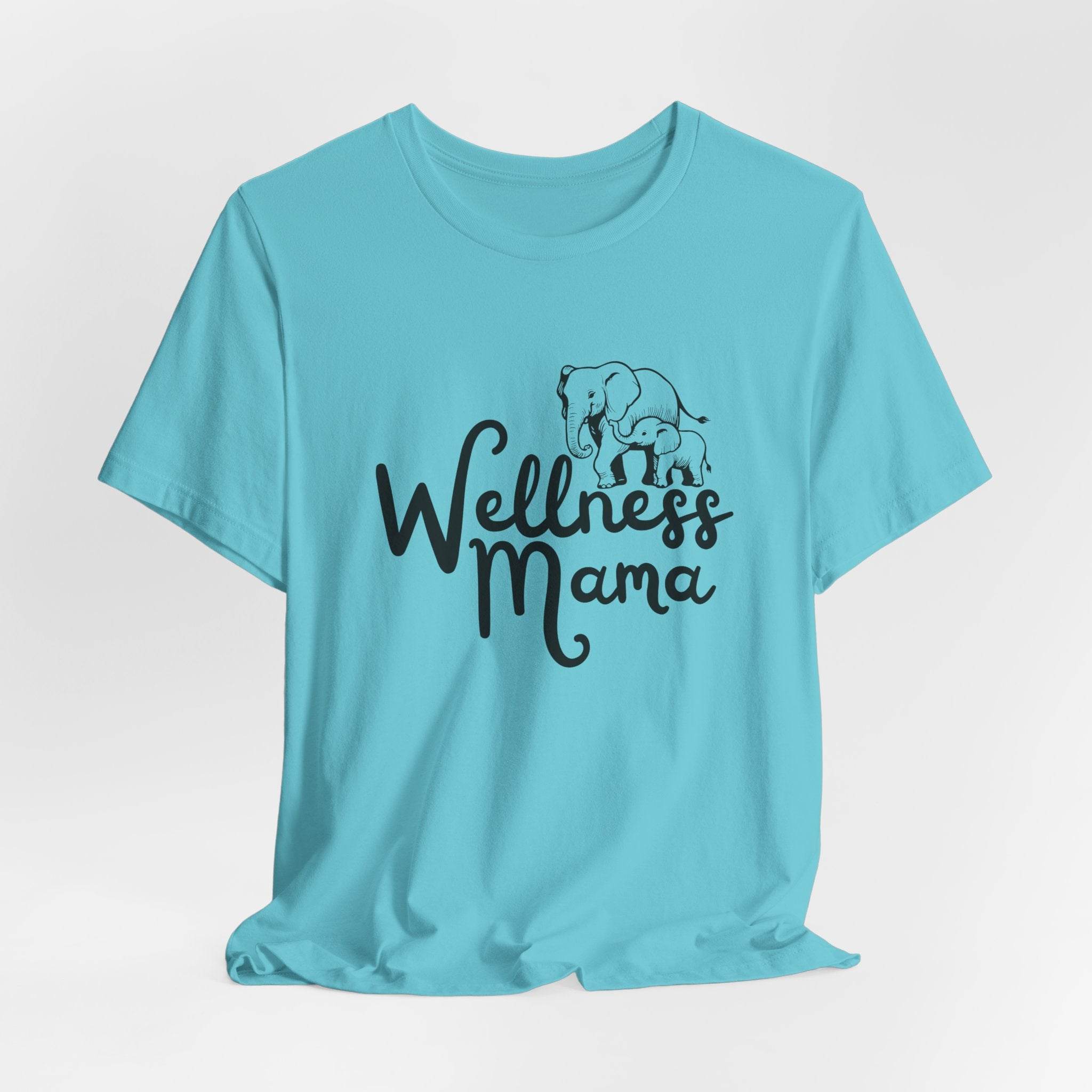 Wellness Mama - Comfortable & Stylish T-Shirt for Moms - FitLife - WellnessOasis