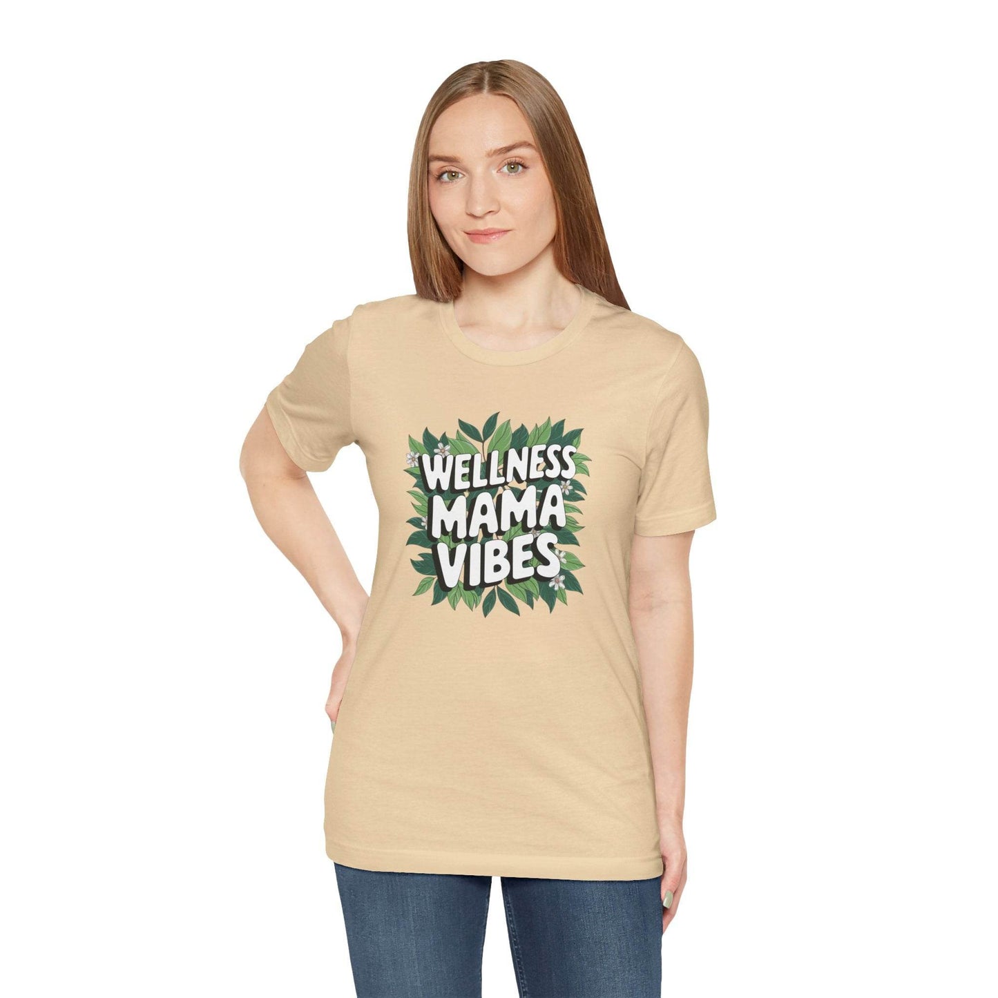 Wellness Mama Vibes Tee - FitLife - WellnessOasis