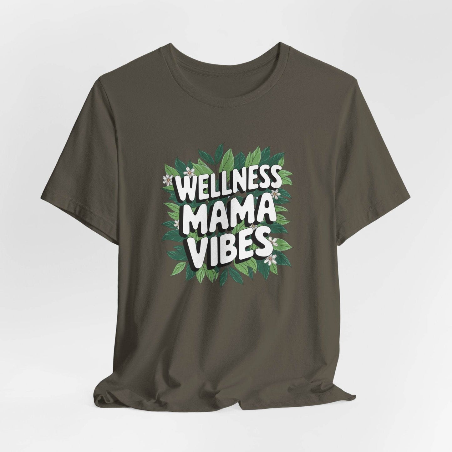 Wellness Mama Vibes Tee - FitLife - WellnessOasis