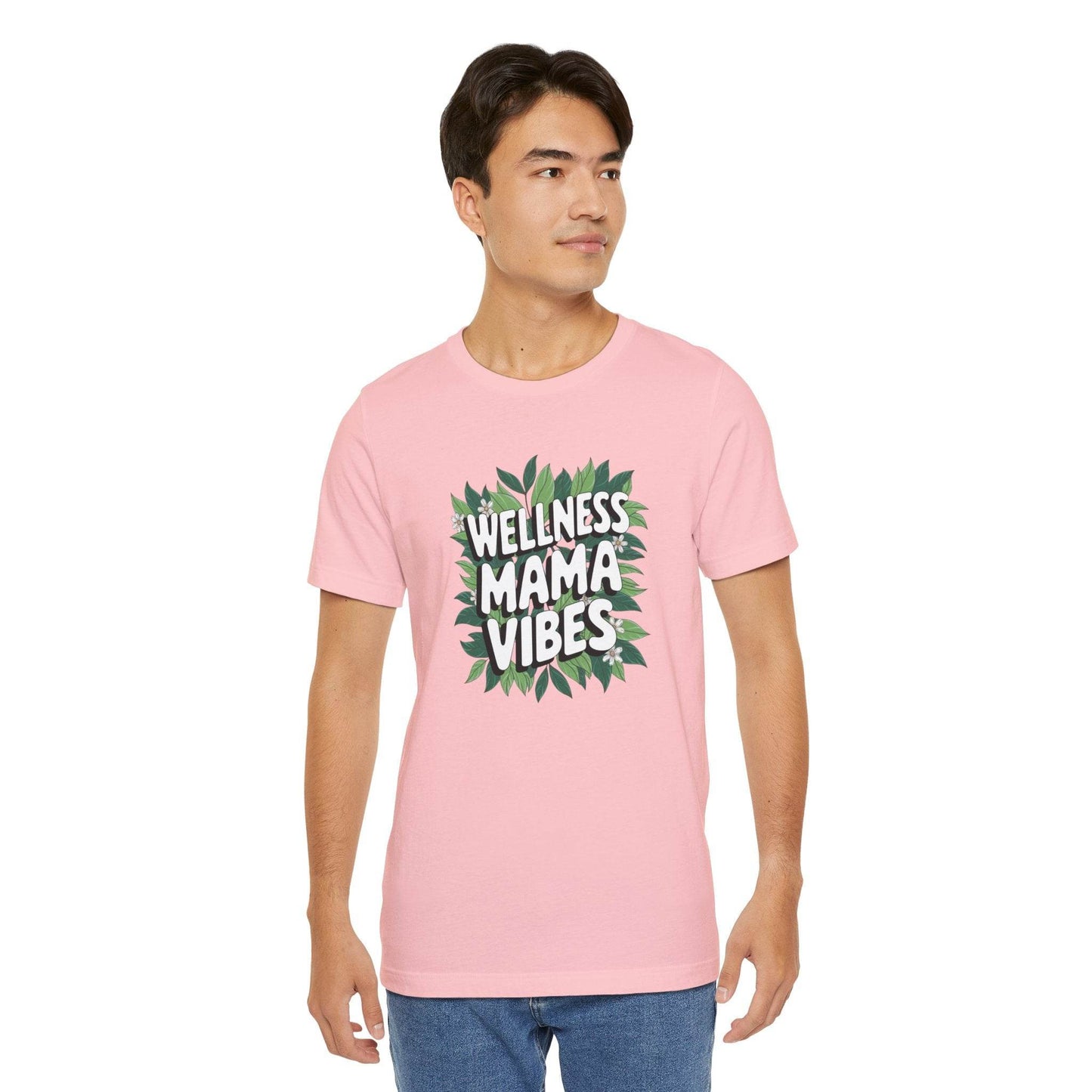 Wellness Mama Vibes Tee - FitLife - WellnessOasis