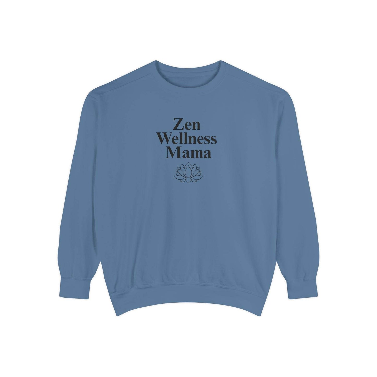 Zen Wellness Mama Sweatshirt – Mindful Mom Self - Care Pullover - FitLife - WellnessOasis