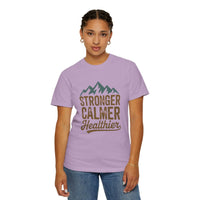 Stronger Calmer Healthier Tee - FitLife-WellnessOasis