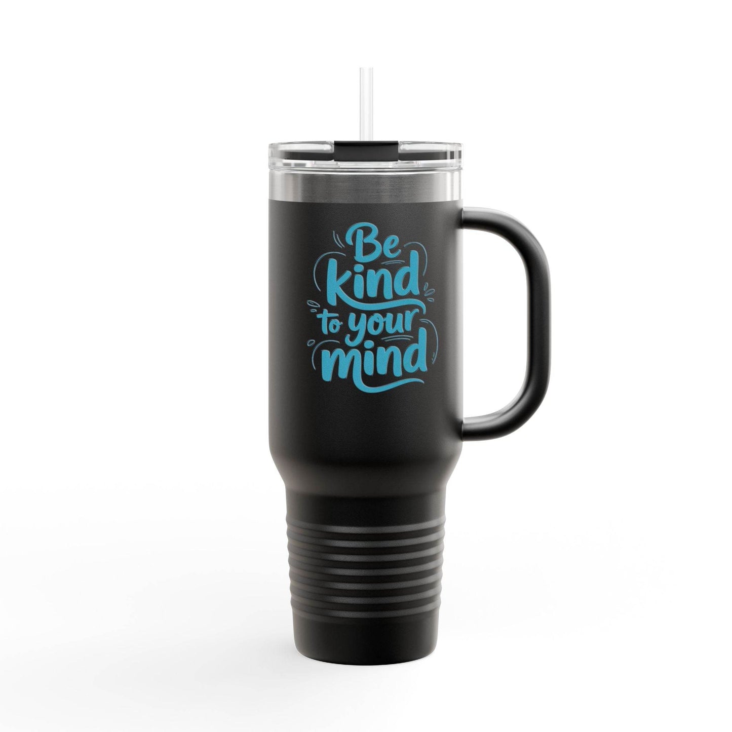 Be Kind to Your Mind Travel Mug Tumbler - FitLife - WellnessOasis