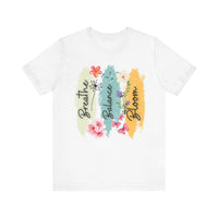 Breathe, Balance, Bloom T-Shirt - FitLife - WellnessOasis