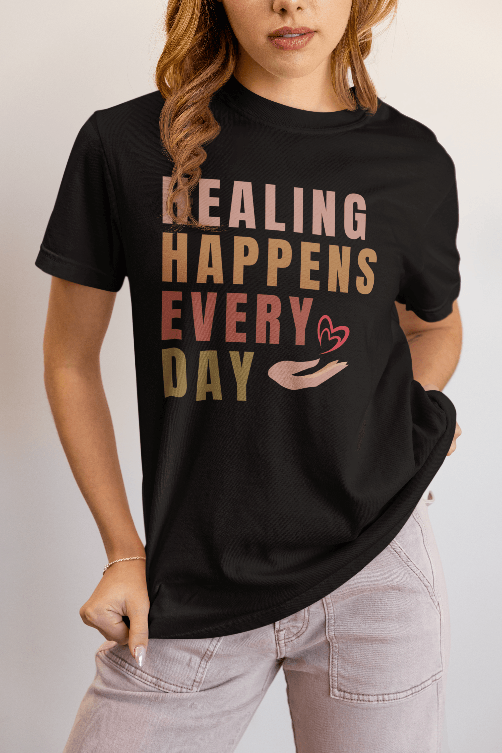 Healing Happens Every Day T-Shirt